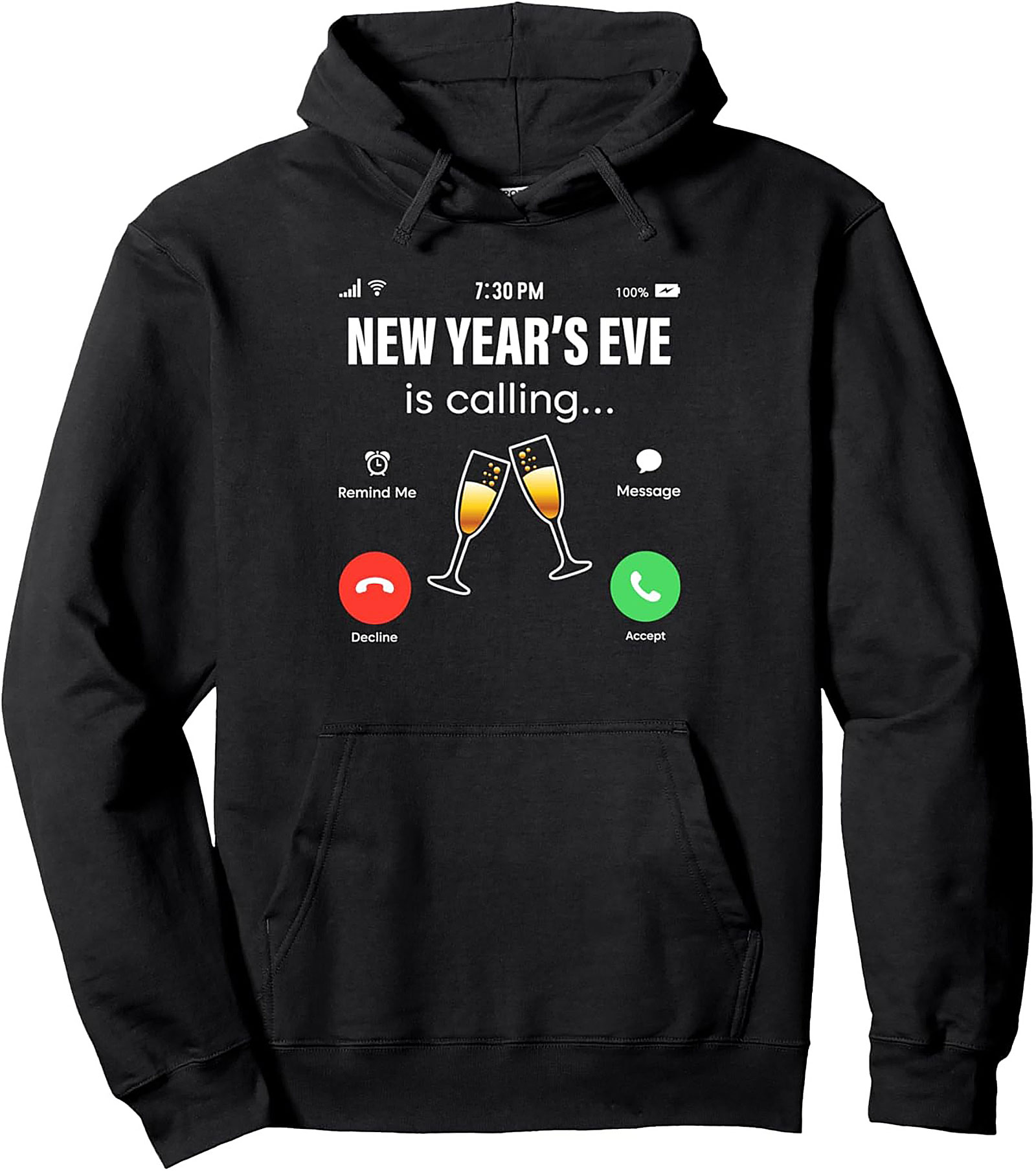 New Year's Eve Is Calling Pullover Hoodie Get Ready