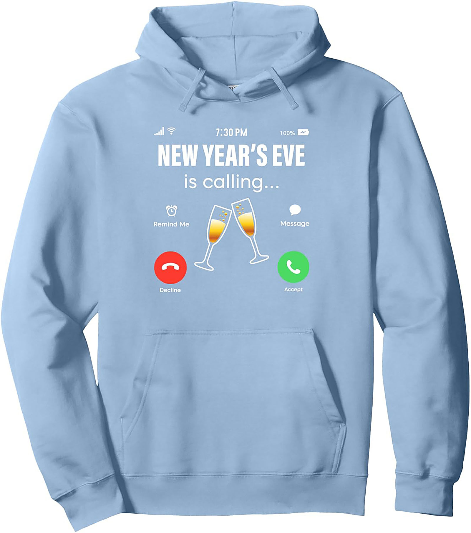 New Year's Eve Is Calling Pullover Hoodie Get Ready