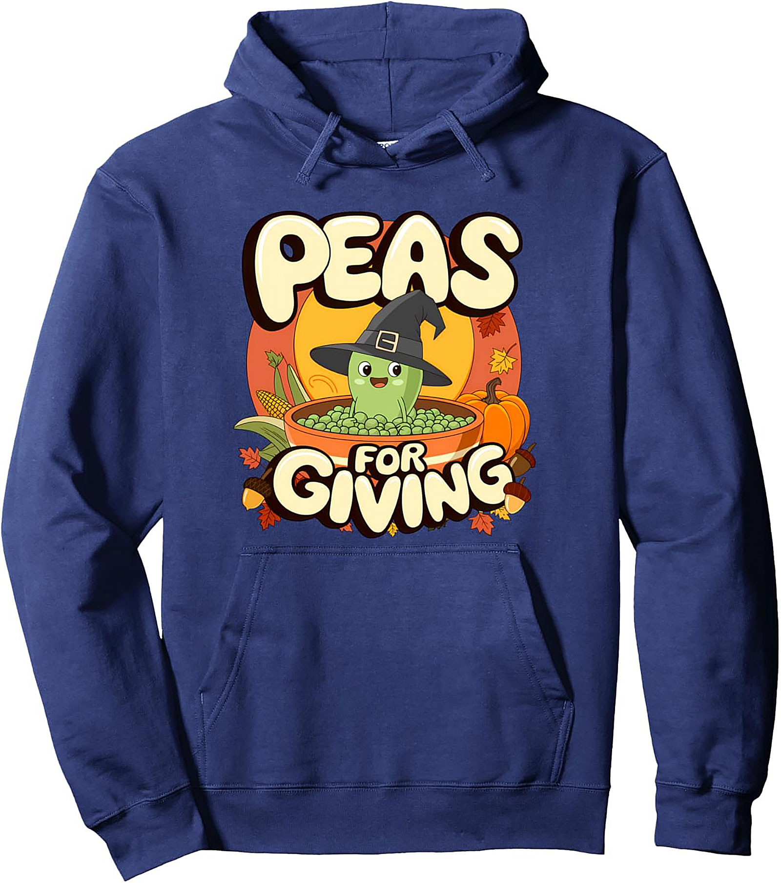 Peas for Giving Funny Thanksgiving Pullover Hoodie