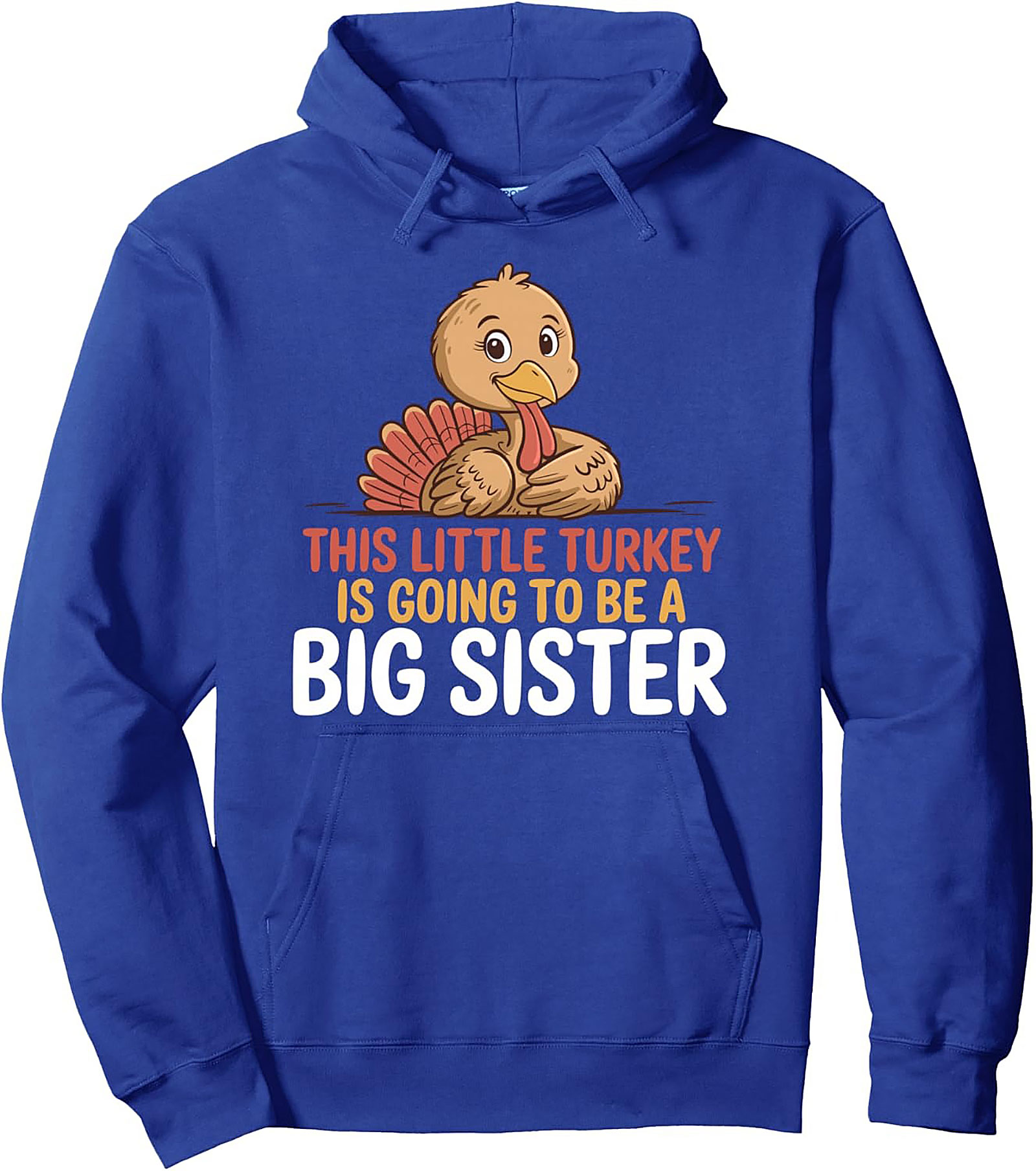 Thanksgiving Big Sister Announcement Pullover Hoodie