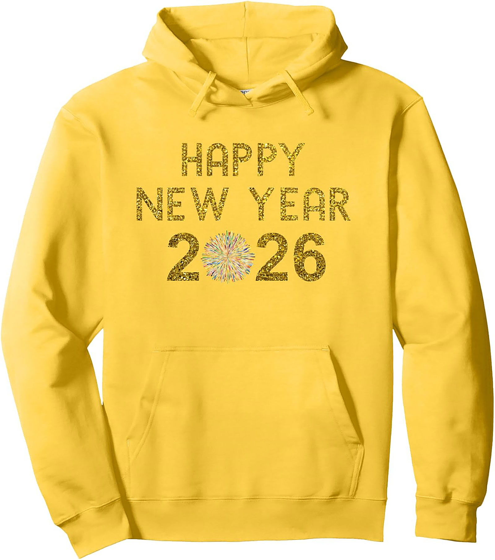 Happy New Year 2026 Pullover Hoodie Gold Glitter