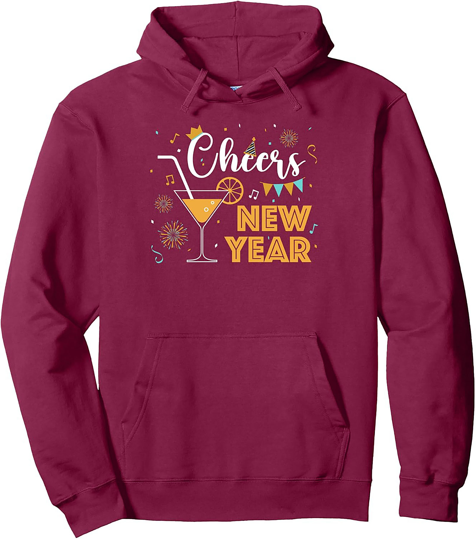 Cheers New Year Pullover Hoodie Festive Graphic