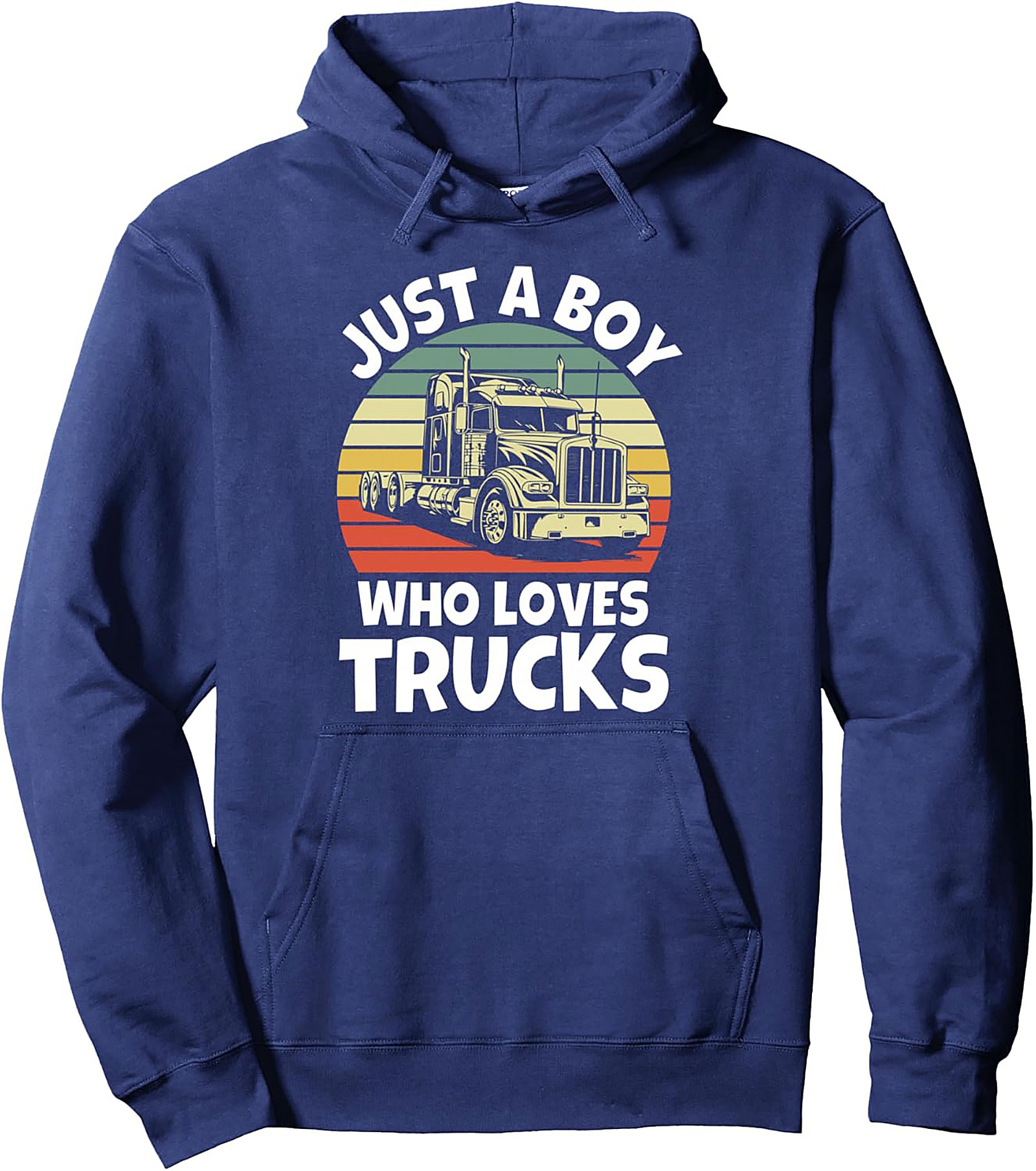 Just A Boy Who Loves Trucks - Vintage Semi-Truck Lover Graphic Hoodie