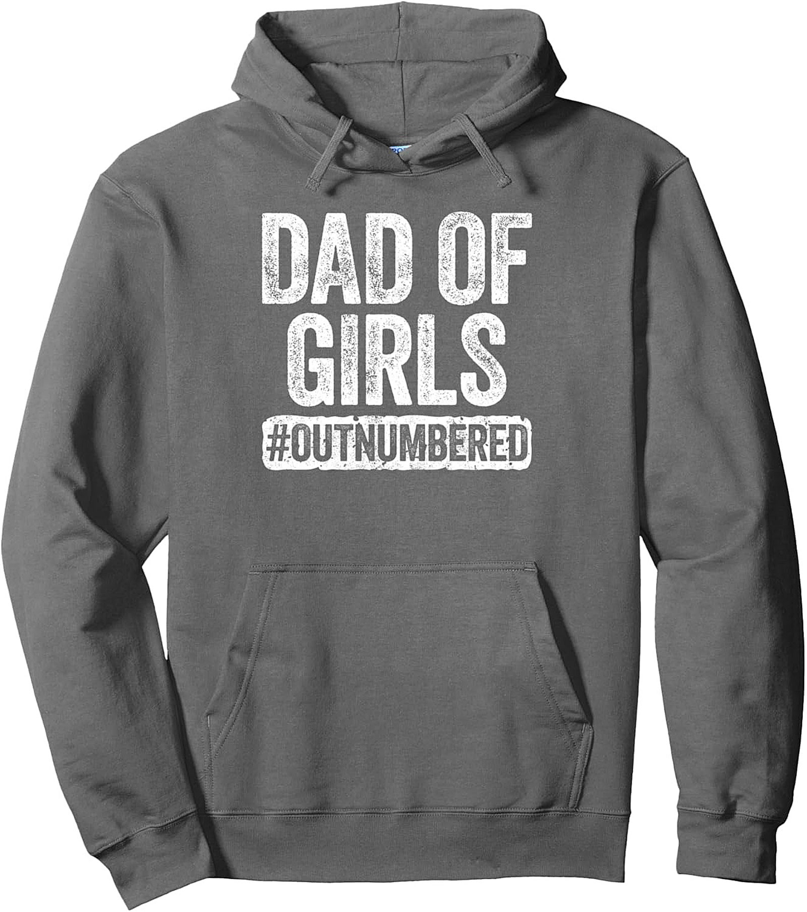 Dad of Girls Outnumbered Pullover Hoodie Funny Gift