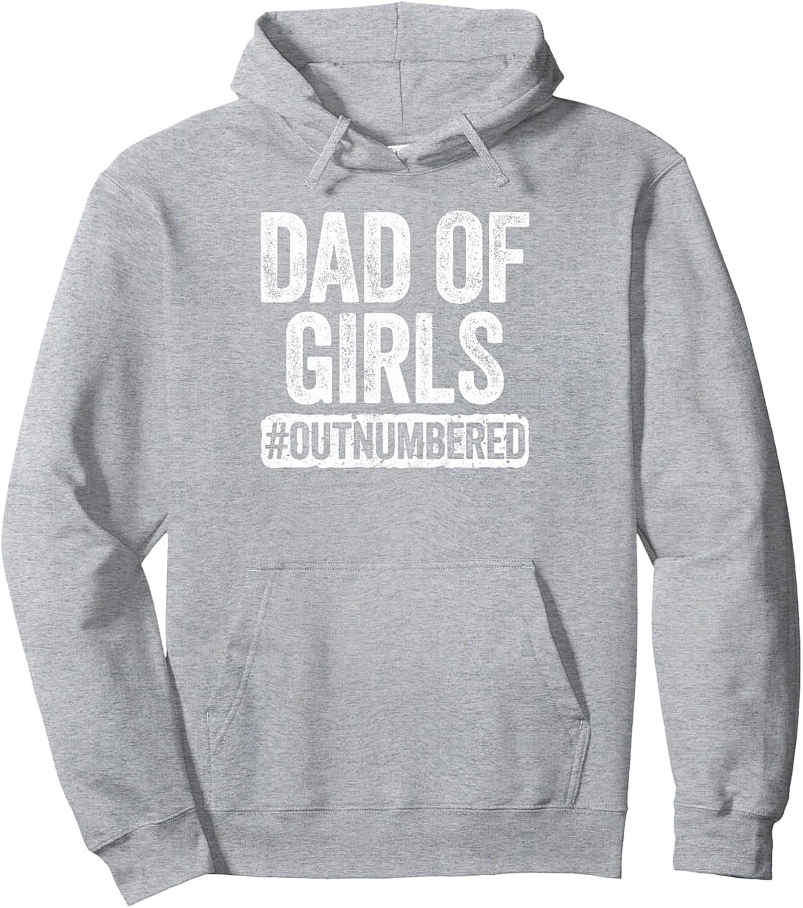 Dad of Girls Outnumbered Pullover Hoodie Funny Gift