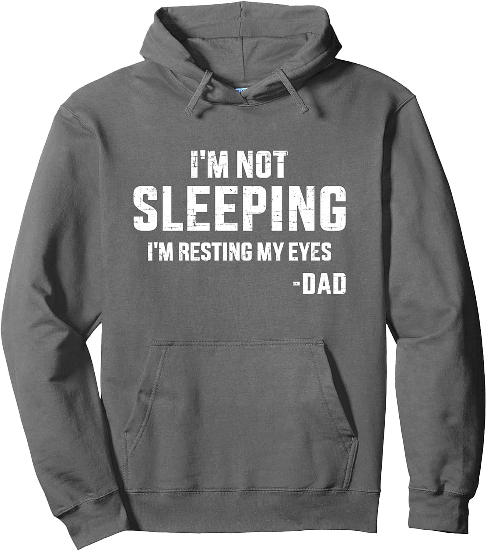 Dad Humor Pullover Hoodie I'm Resting My Eyes Gift