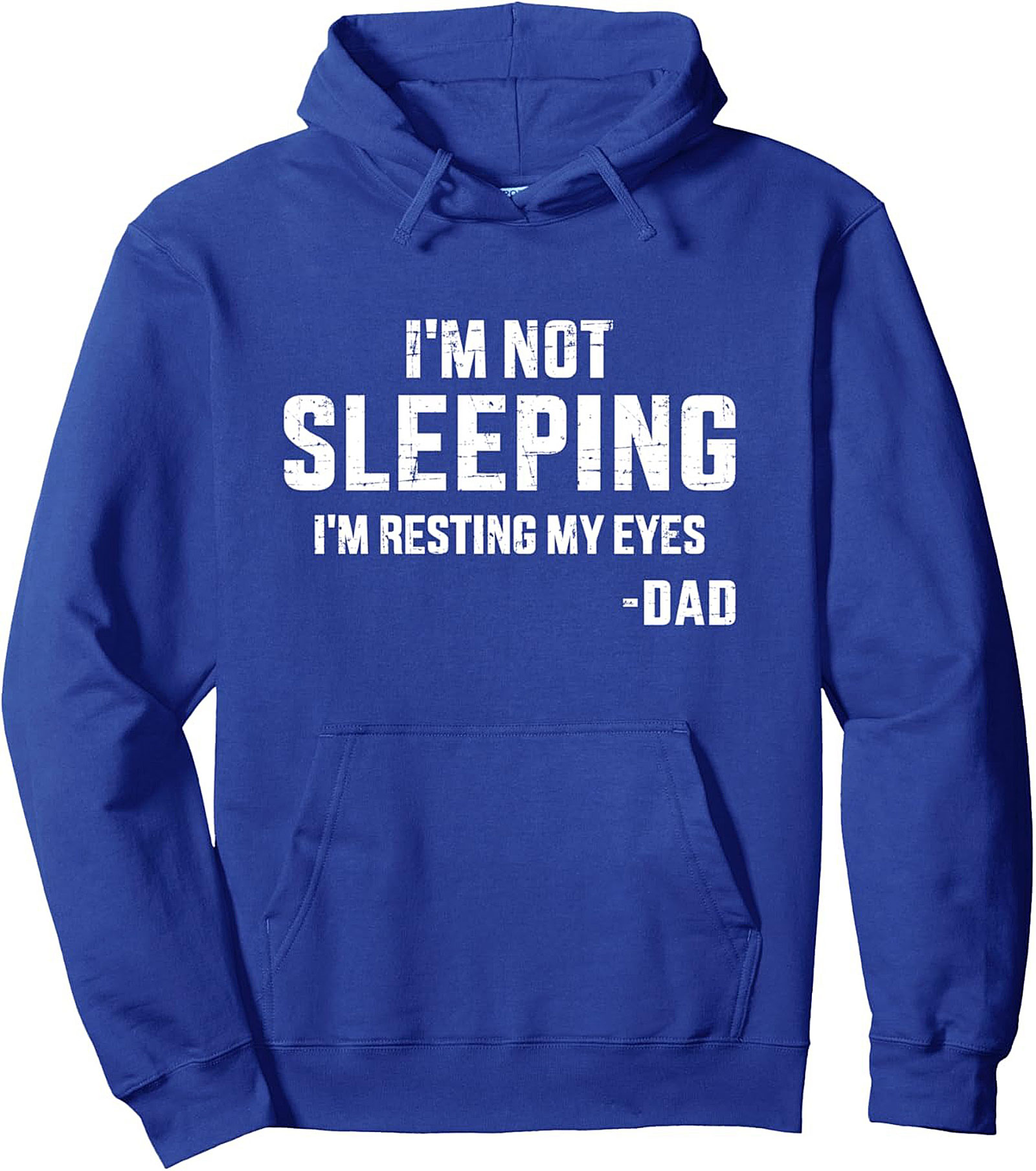 Dad Humor Pullover Hoodie I'm Resting My Eyes Gift