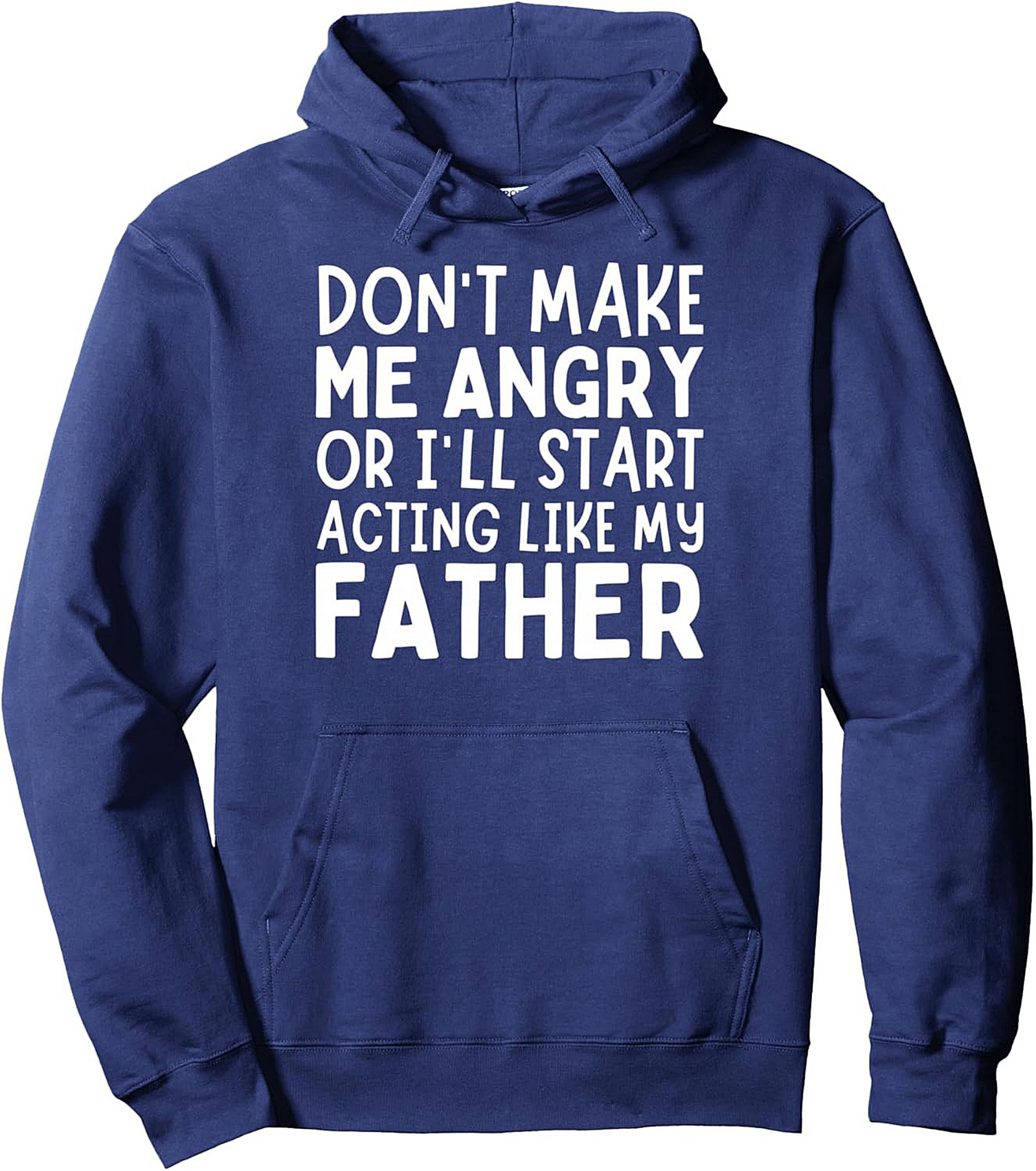 Funny Father Slogan Pullover Hoodie Dad Humor Gift