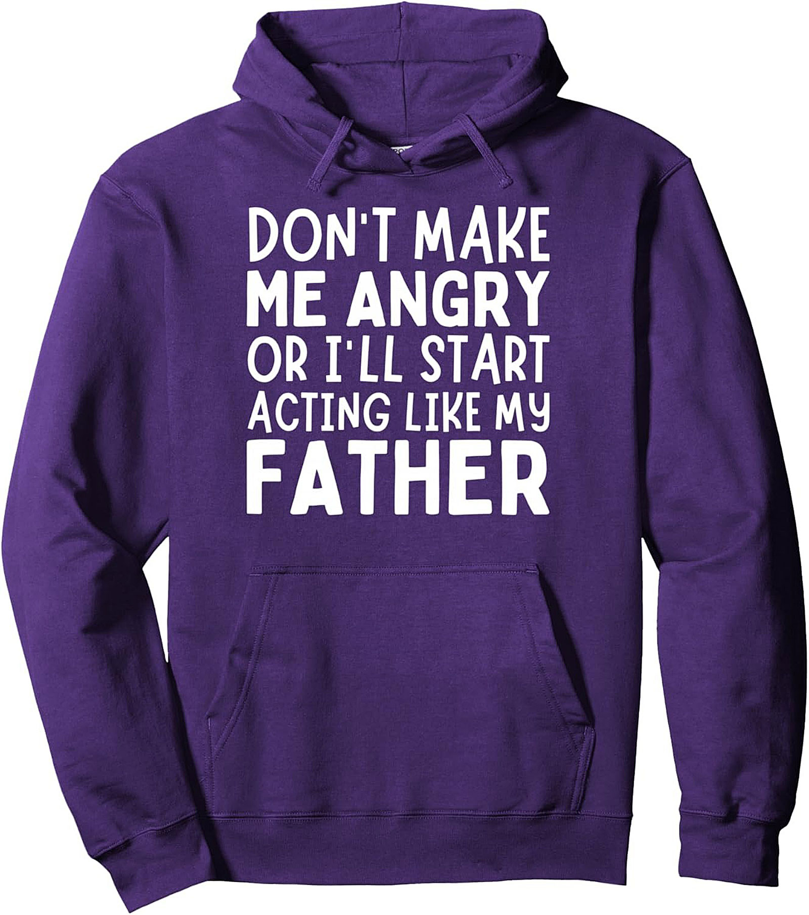 Funny Father Slogan Pullover Hoodie Dad Humor Gift