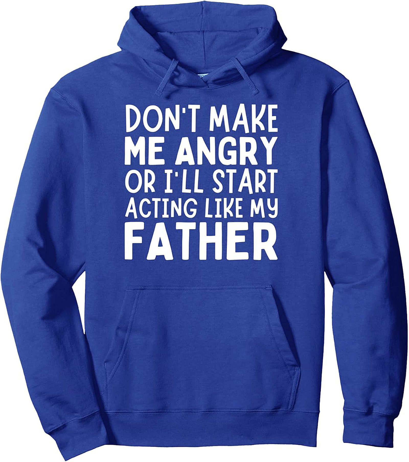 Funny Father Slogan Pullover Hoodie Dad Humor Gift