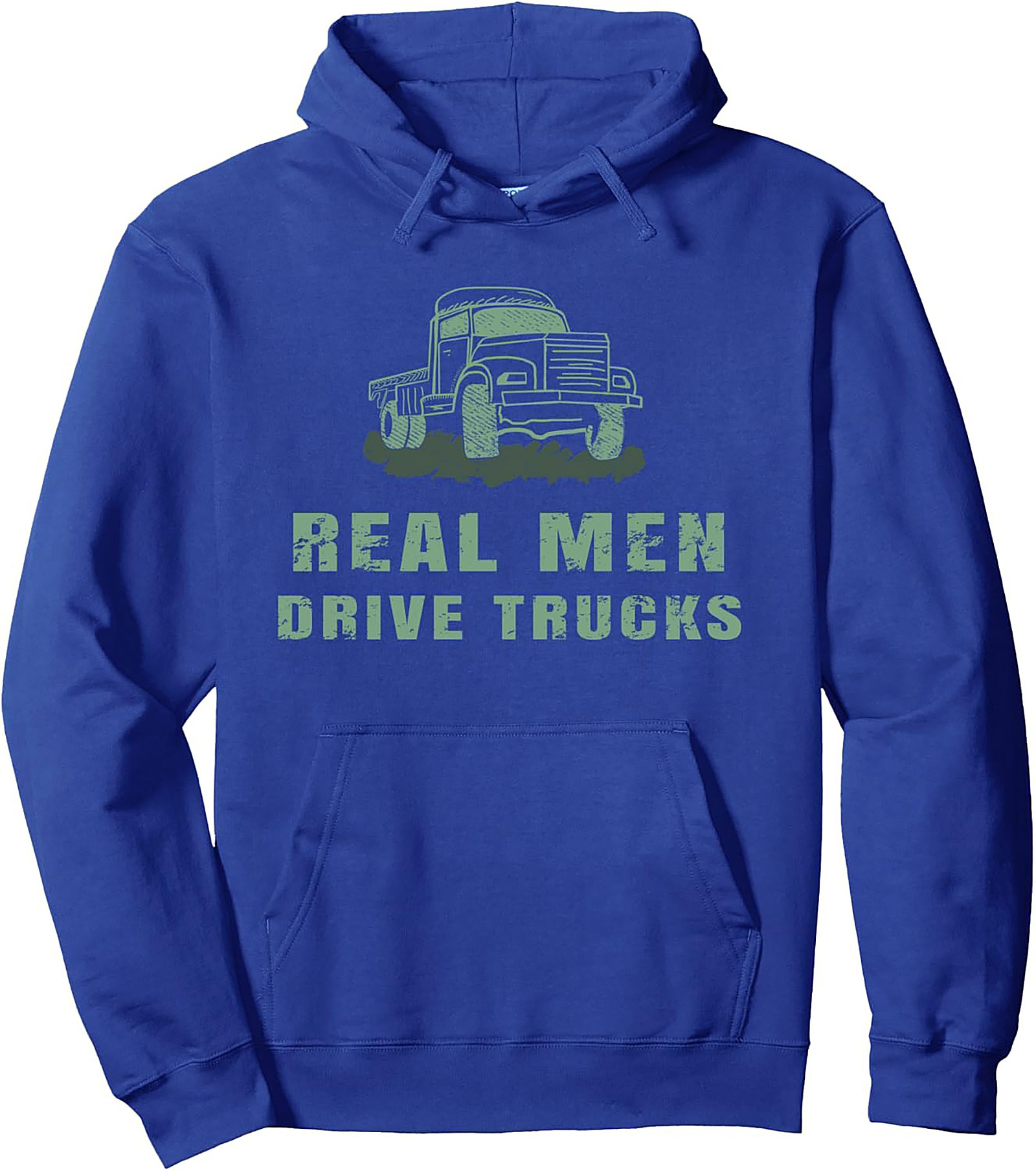 Real Men Drive Trucks Trucker Pullover Hoodie | Vintage Truck Graphic Hoodie