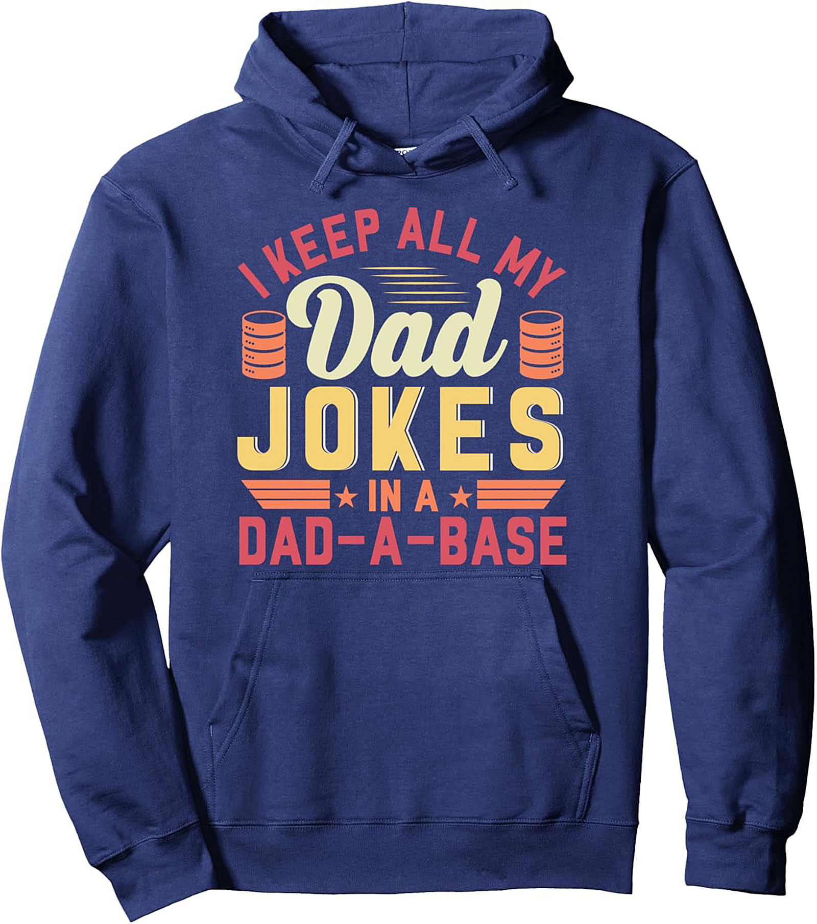 Dad Joke Pullover Hoodie Funny Dad-A-Base Graphic