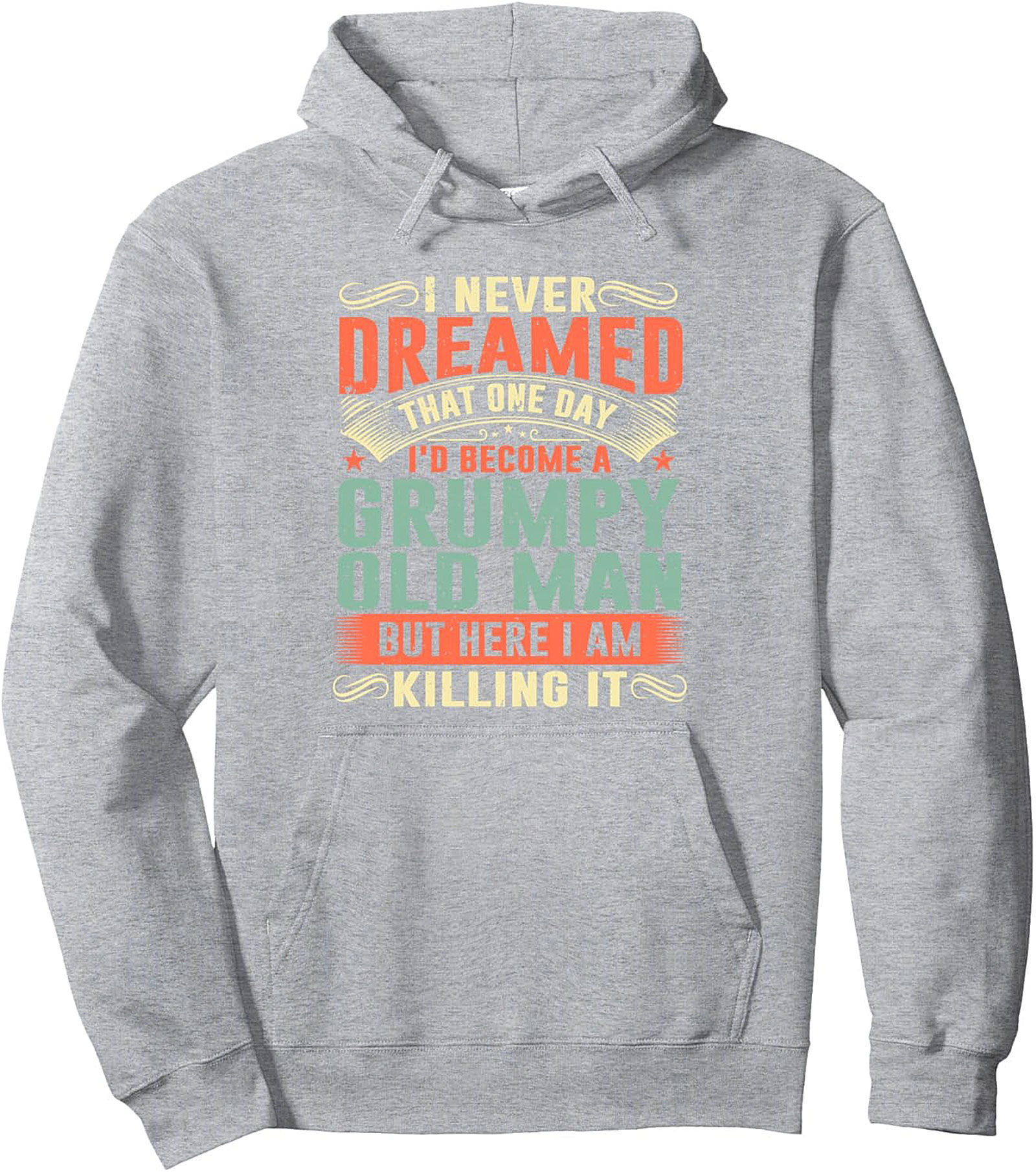 Grumpy Old Man Killing It Graphic Hoodie Funny Gift