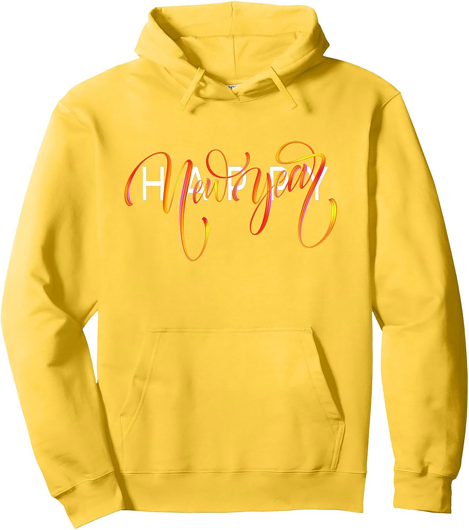 Happy New Year Pullover Hoodie Cozy Celebration Graphic