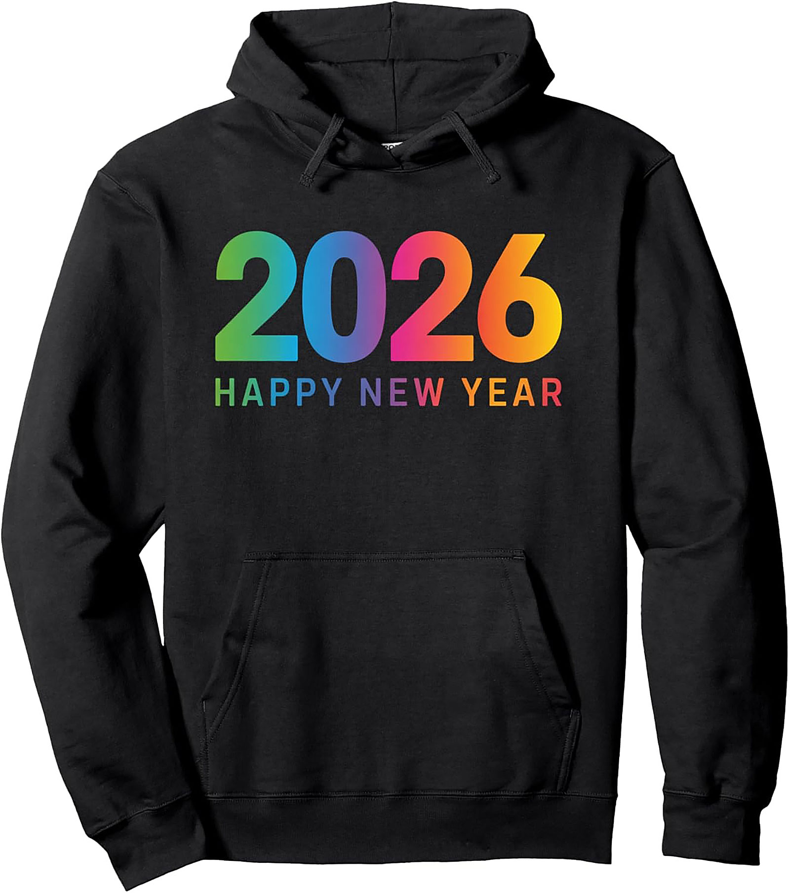 2026 Happy New Year Pullover Hoodie Rainbow Graphic