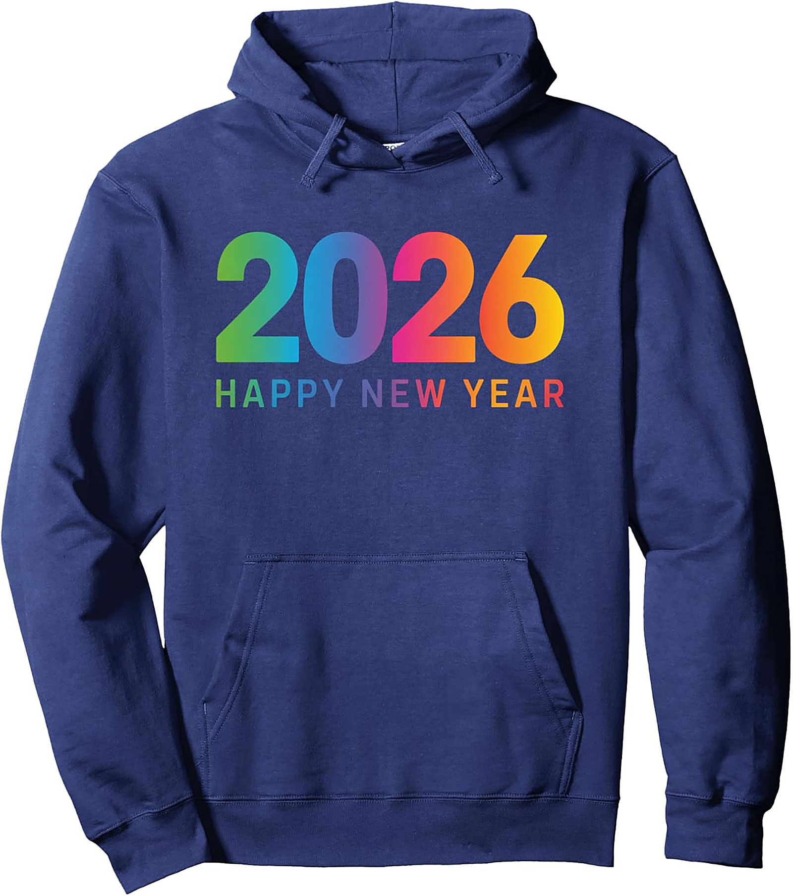2026 Happy New Year Pullover Hoodie Rainbow Graphic