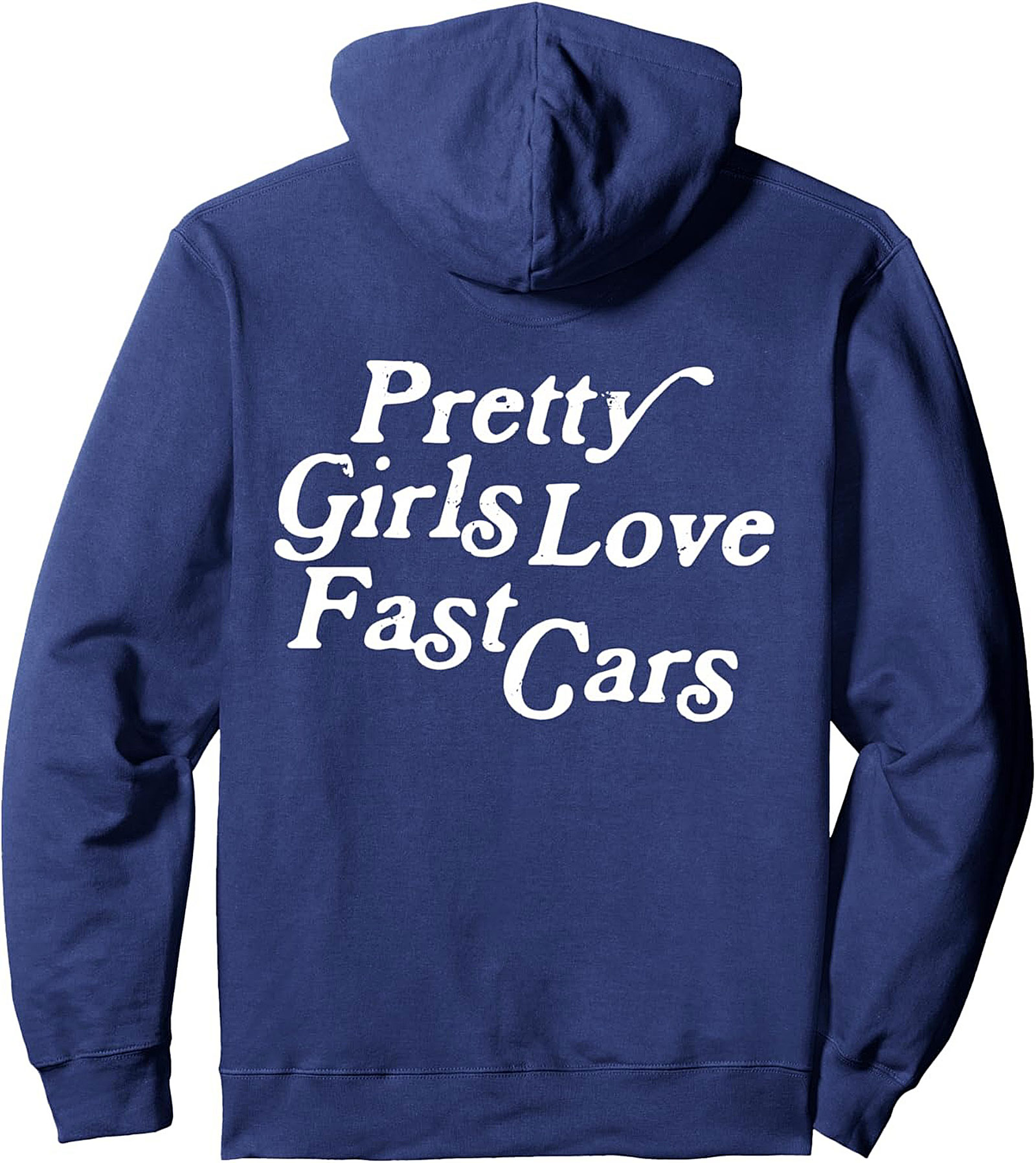 Pretty Girls Love Fast Cars Graphic Hoodie Unisex