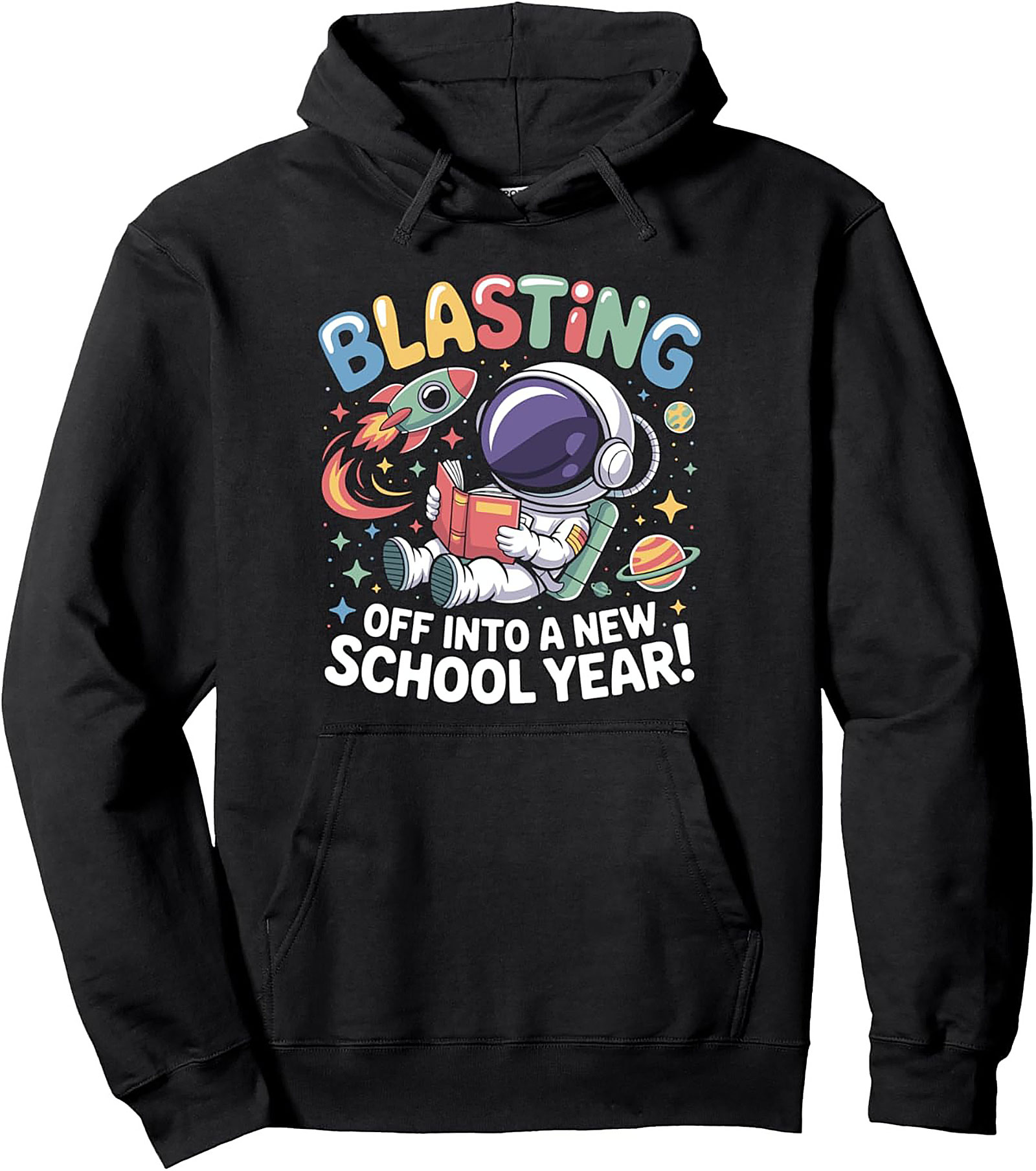 Blasting Off Into A New School Year Back to School Graphic Hoodie