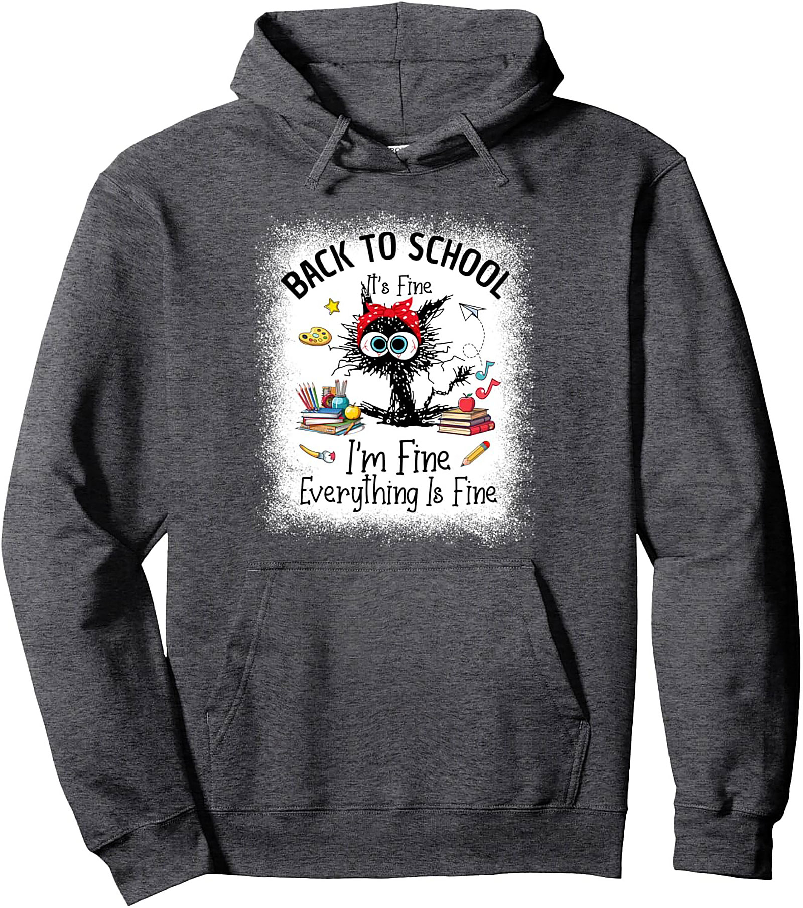 Funny Back to School Pullover Hoodie | I'm Fine Cat Graphic