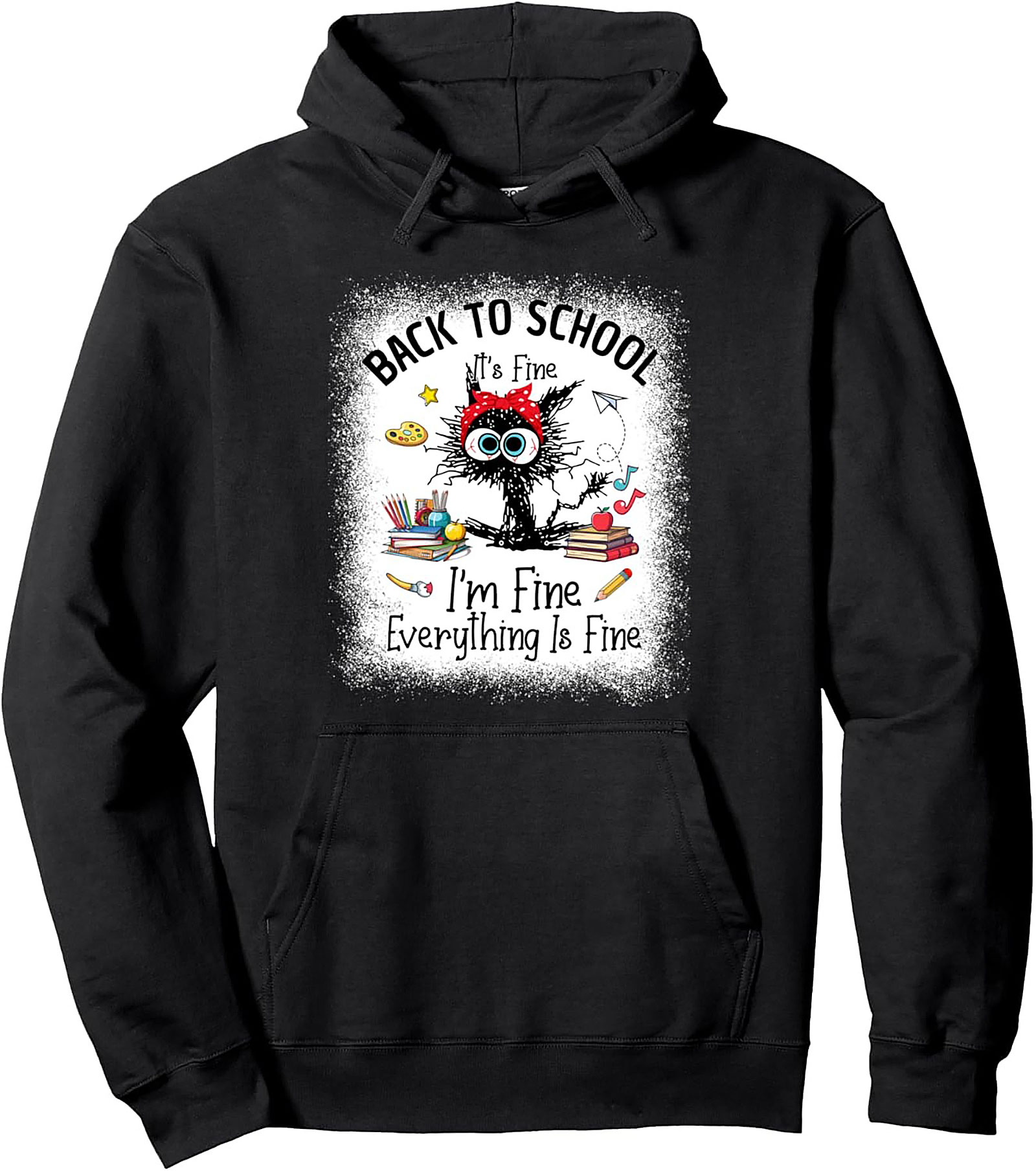 Funny Back to School Pullover Hoodie | I'm Fine Cat Graphic