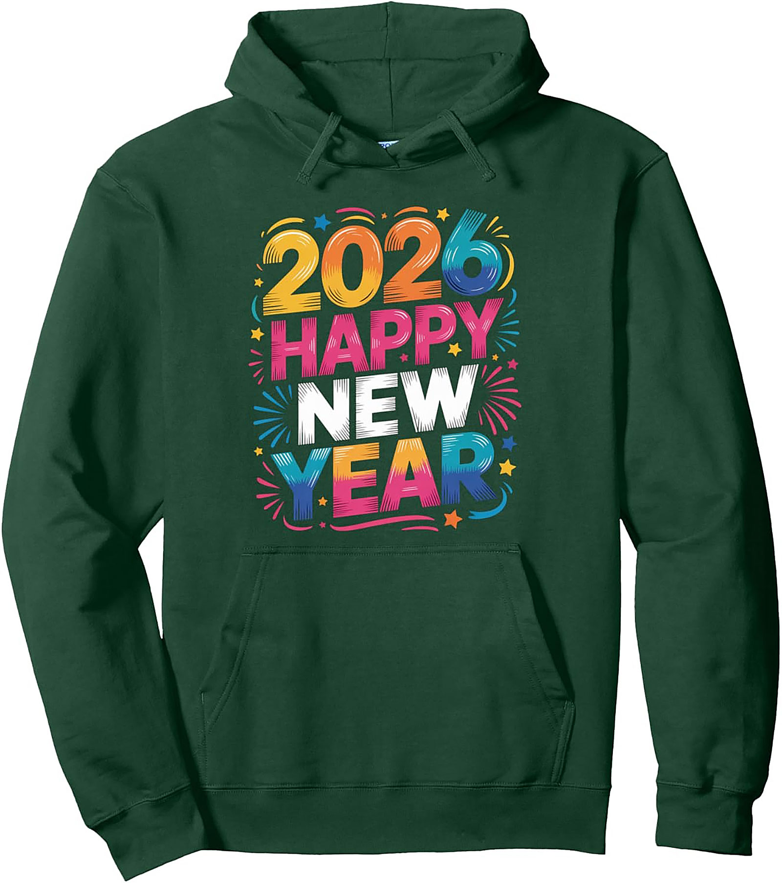 Happy New Year 2026 Pullover Hoodie Festive Gift