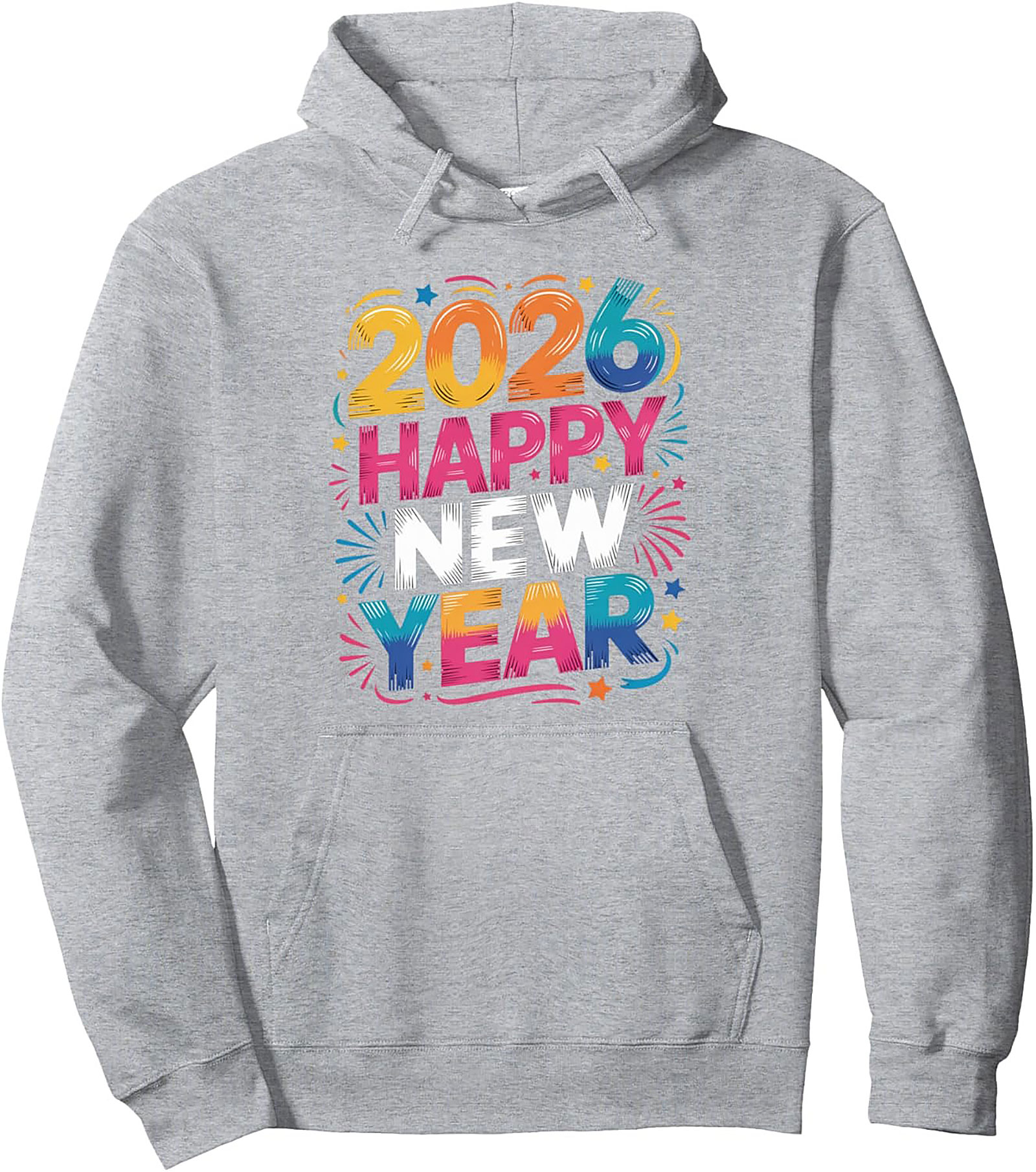 Happy New Year 2026 Pullover Hoodie Festive Gift