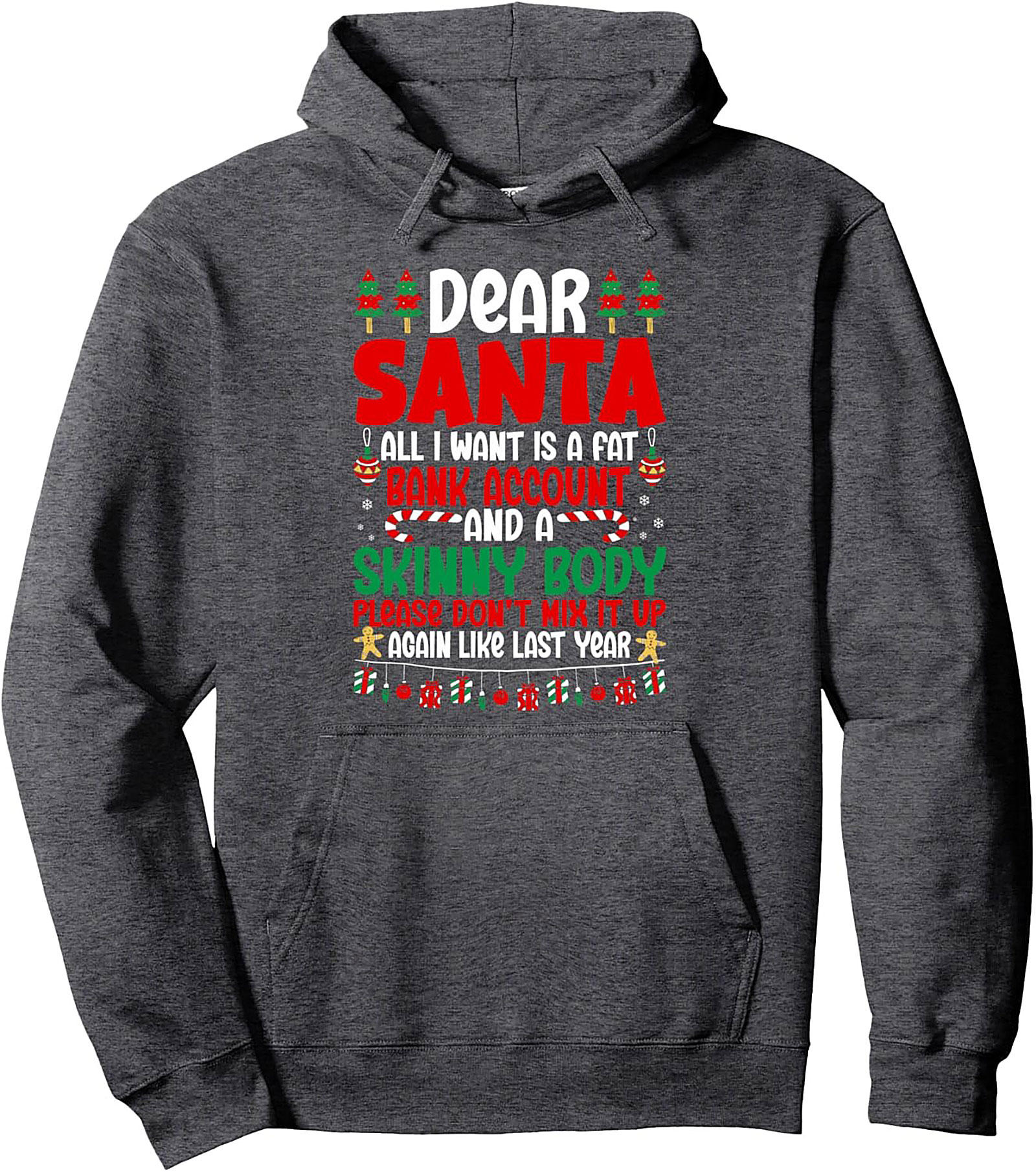 Funny Christmas Pullover Hoodie Dear Santa Wish List