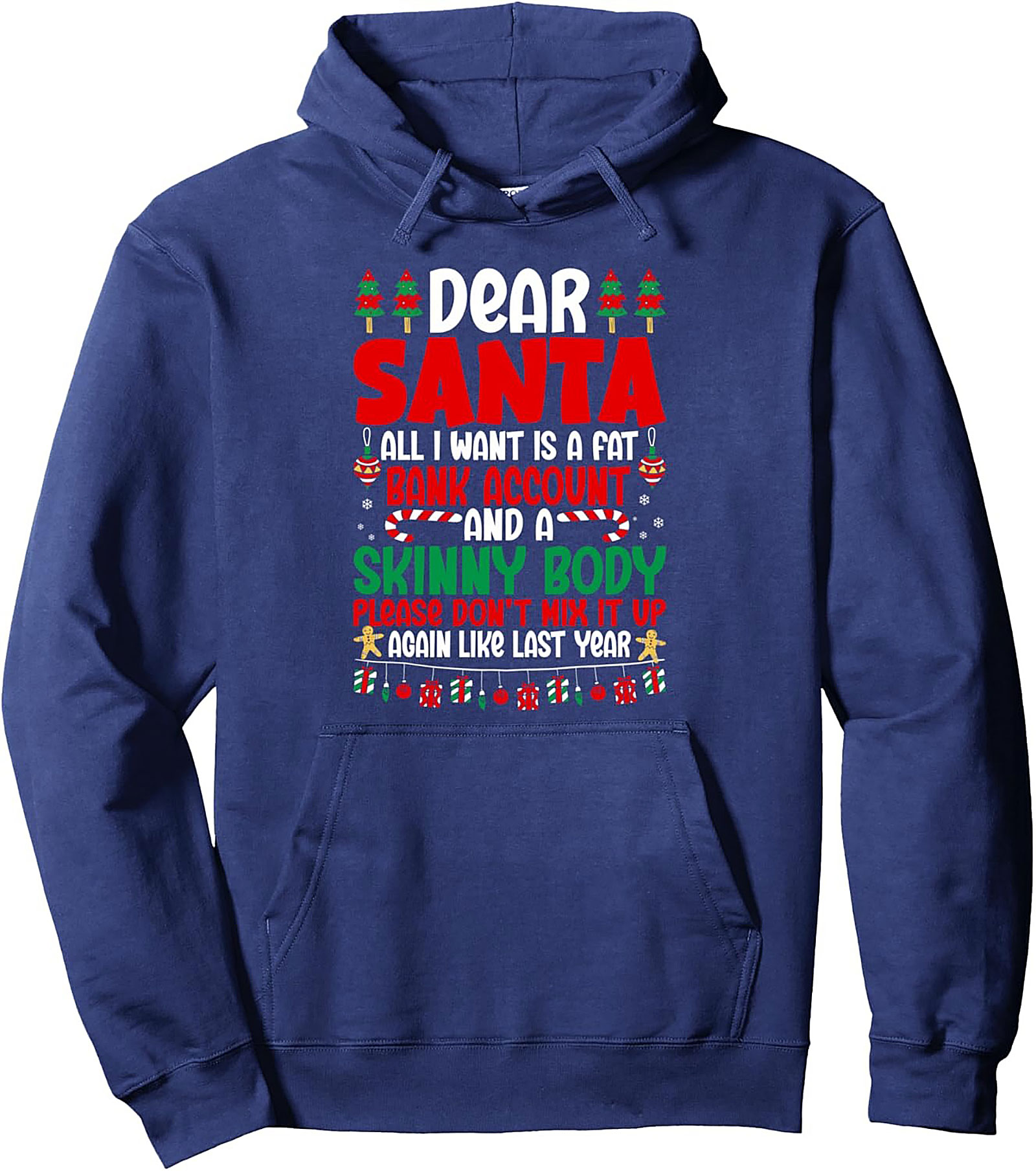 Funny Christmas Pullover Hoodie Dear Santa Wish List