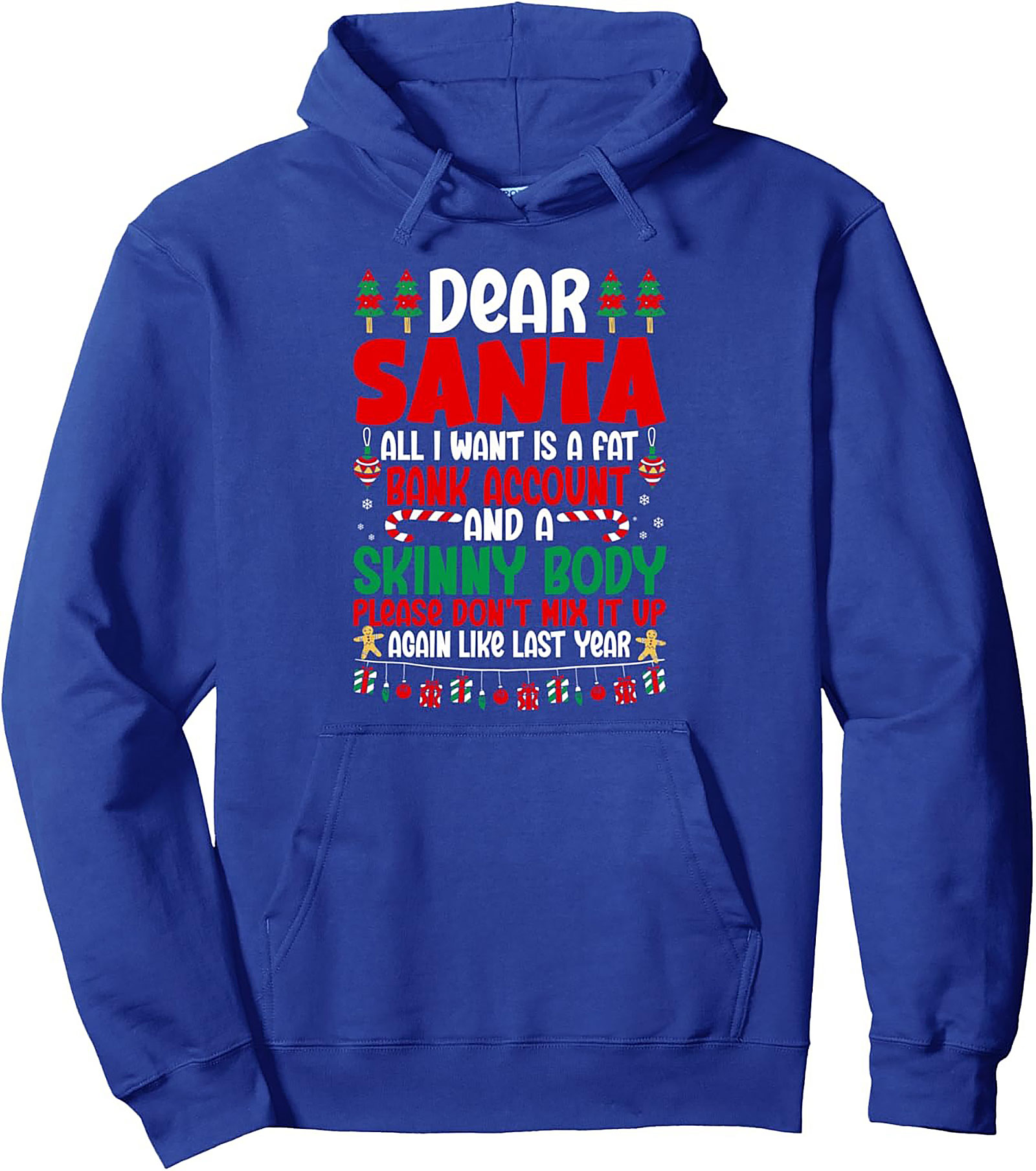Funny Christmas Pullover Hoodie Dear Santa Wish List