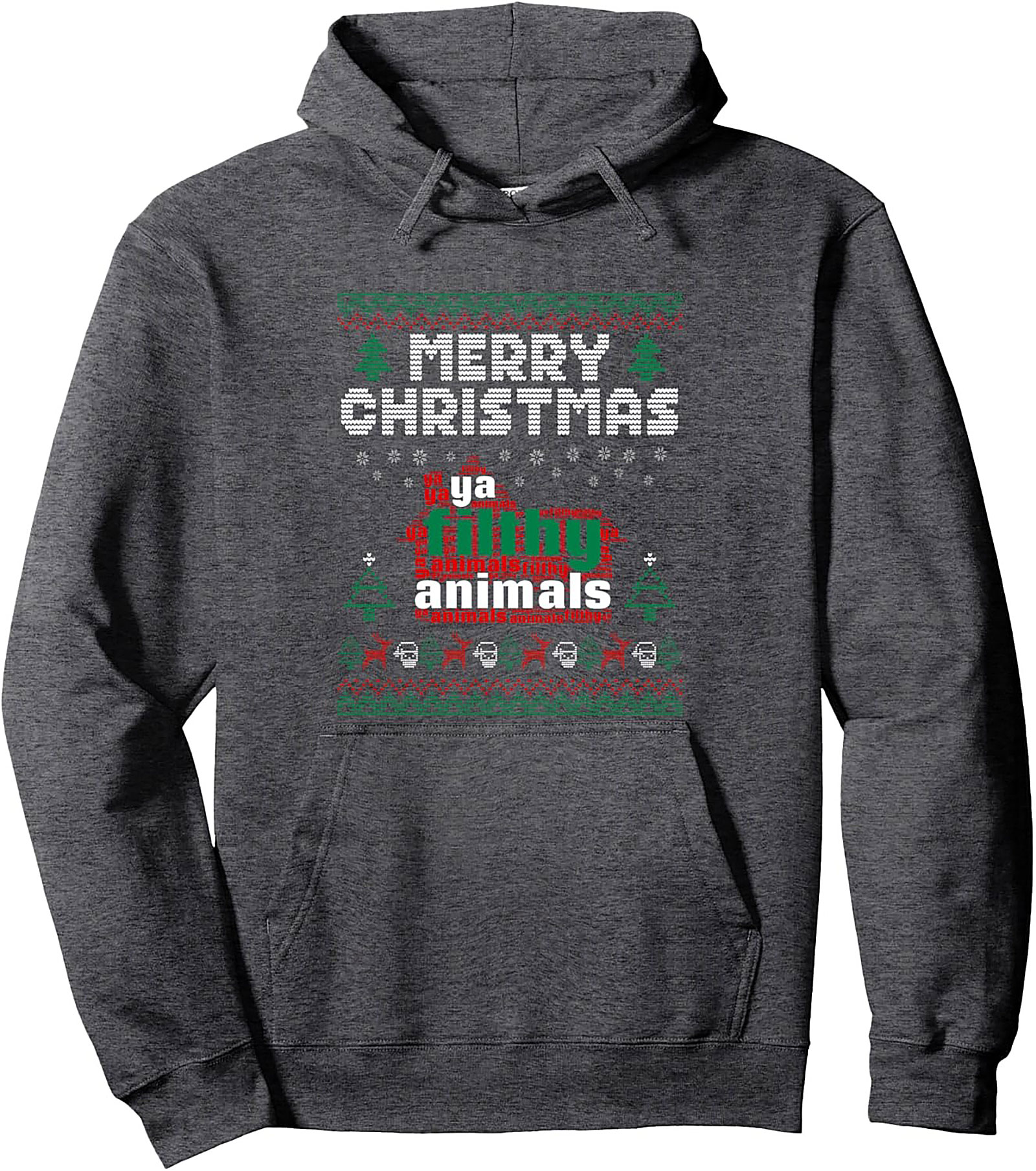 Filthy Animals Ugly Christmas Pullover Hoodie Funny