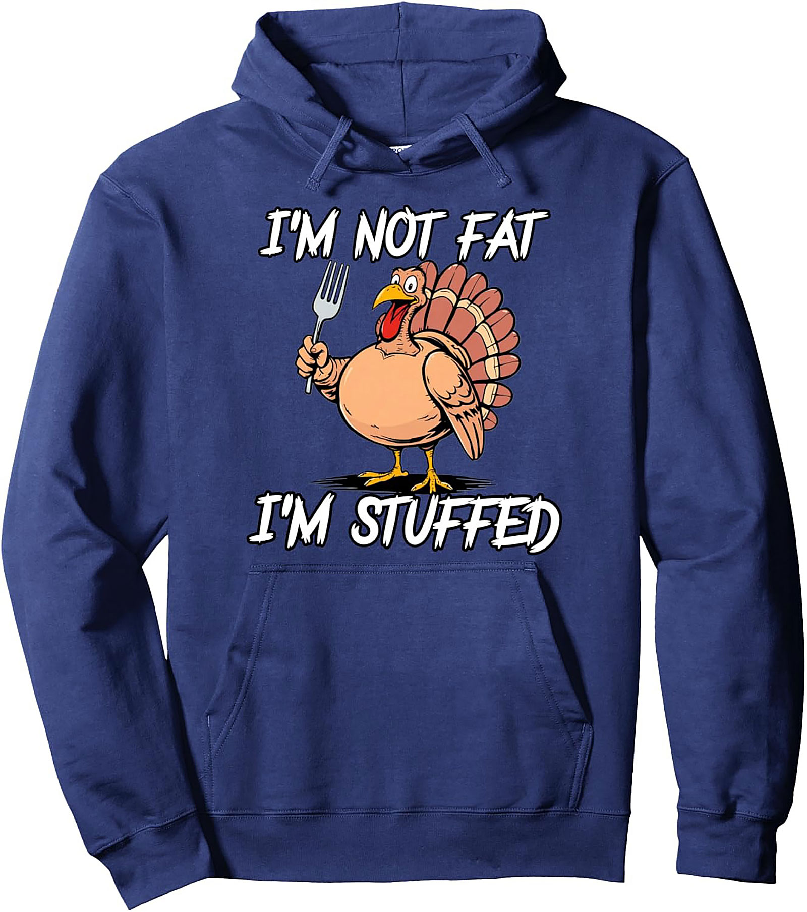 Funny Thanksgiving Graphic Hoodie | Stuffed Turkey Gift