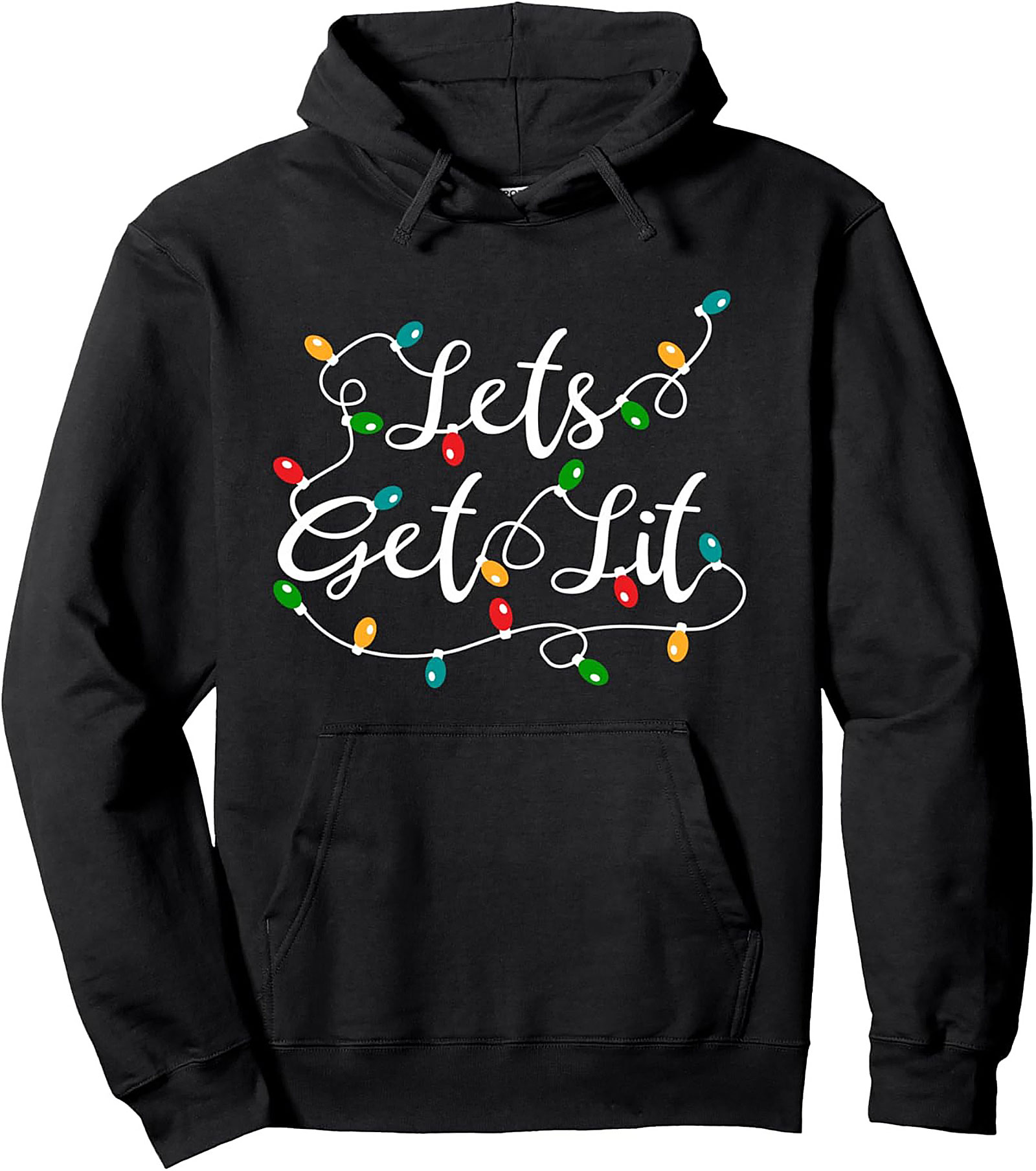 Lets Get Lit Graphic Hoodie Funny Christmas Pullover