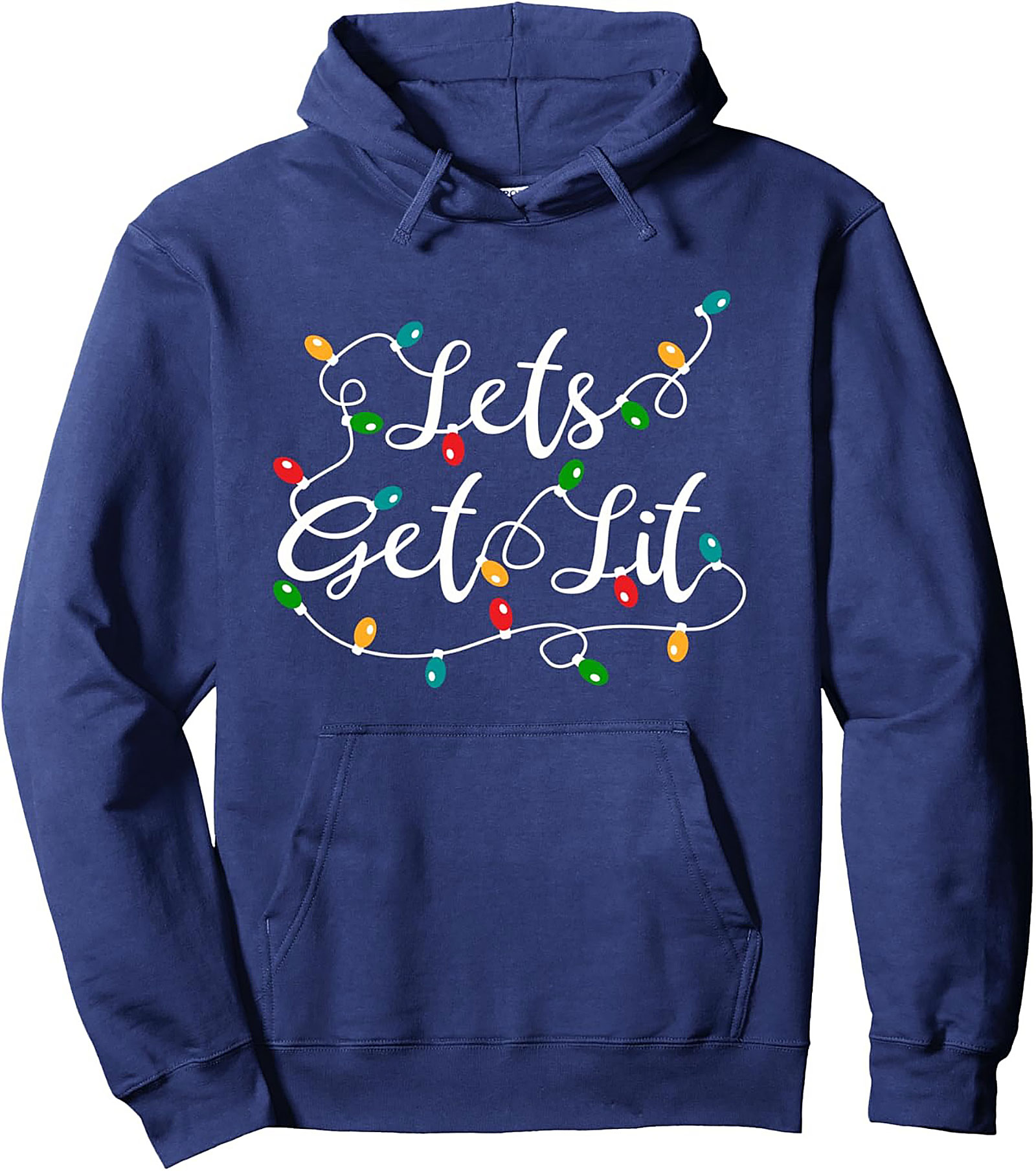 Lets Get Lit Graphic Hoodie Funny Christmas Pullover