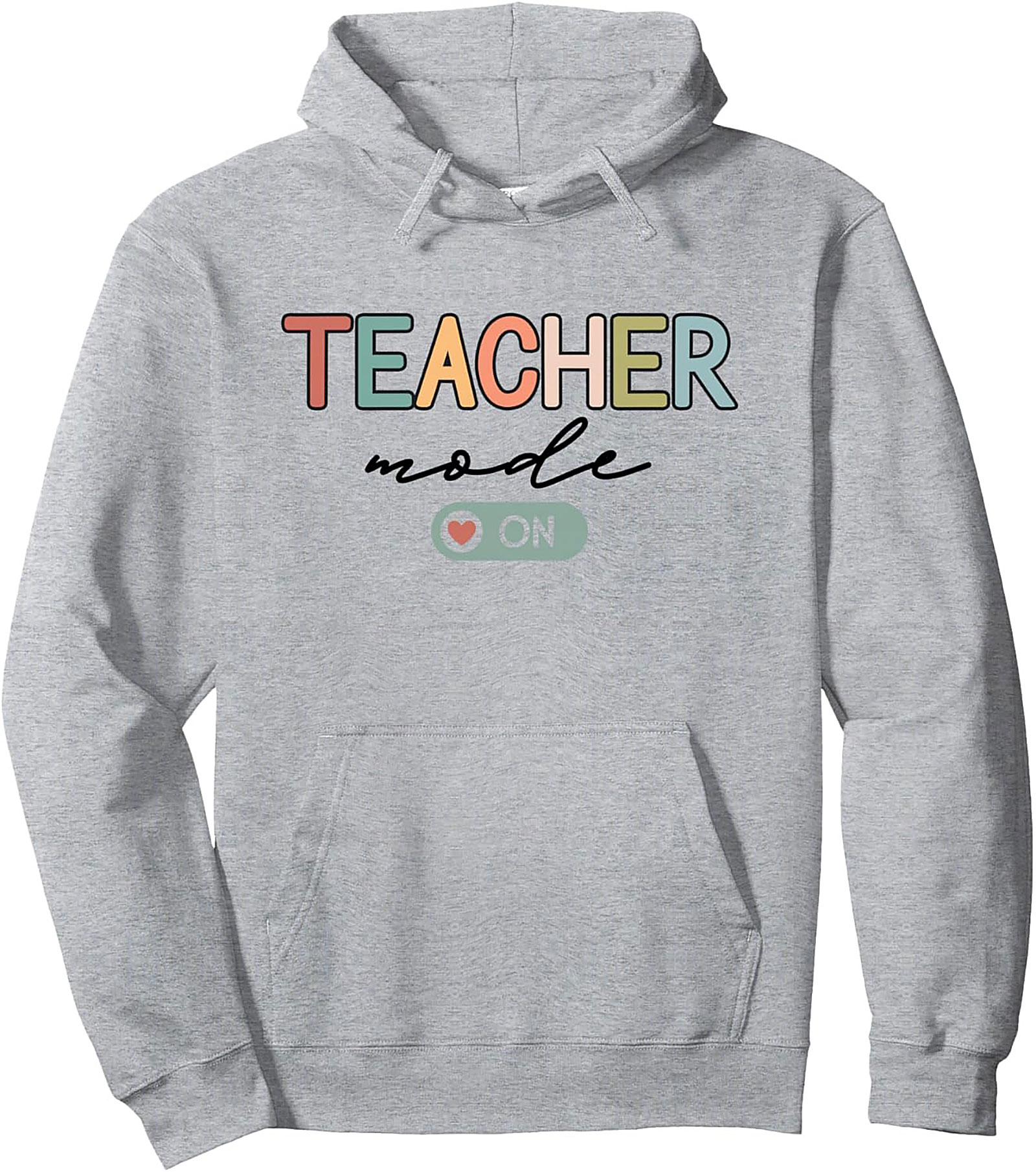 Teacher Mode On Pullover Hoodie | Retro Educator Graphic Hoodie