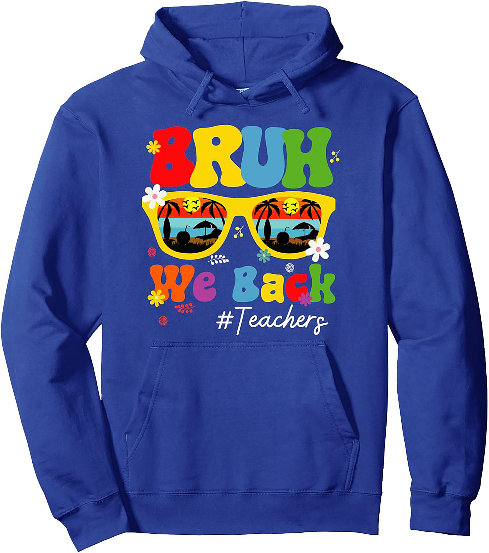 Bruh We Back Teacher Pullover Hoodie | Retro Groovy Back to School Graphic Hoodie