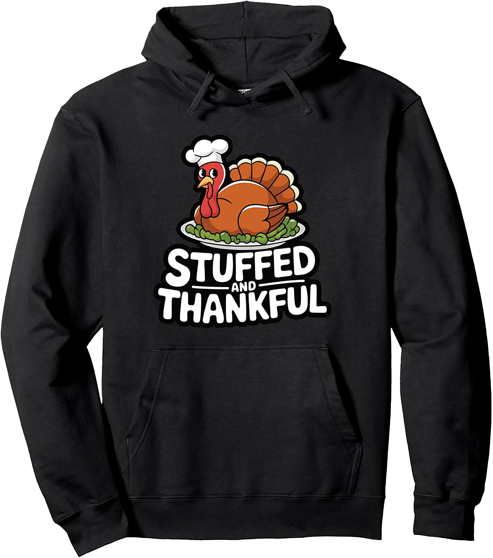 Stuffed and Thankful Thanksgiving Graphic Hoodie