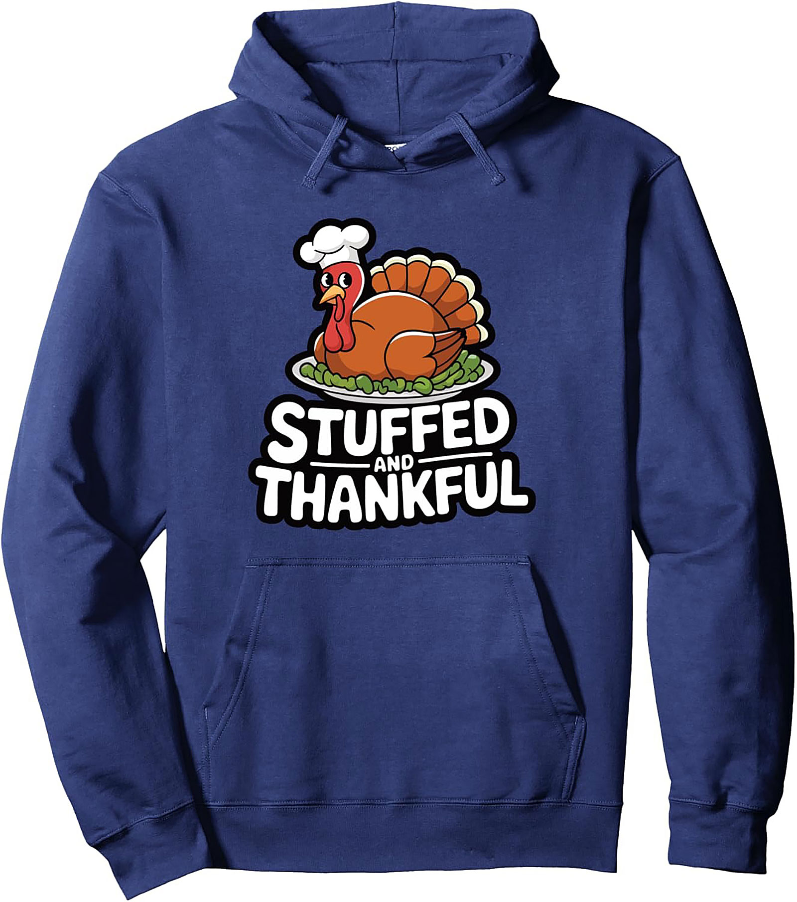 Stuffed and Thankful Thanksgiving Graphic Hoodie