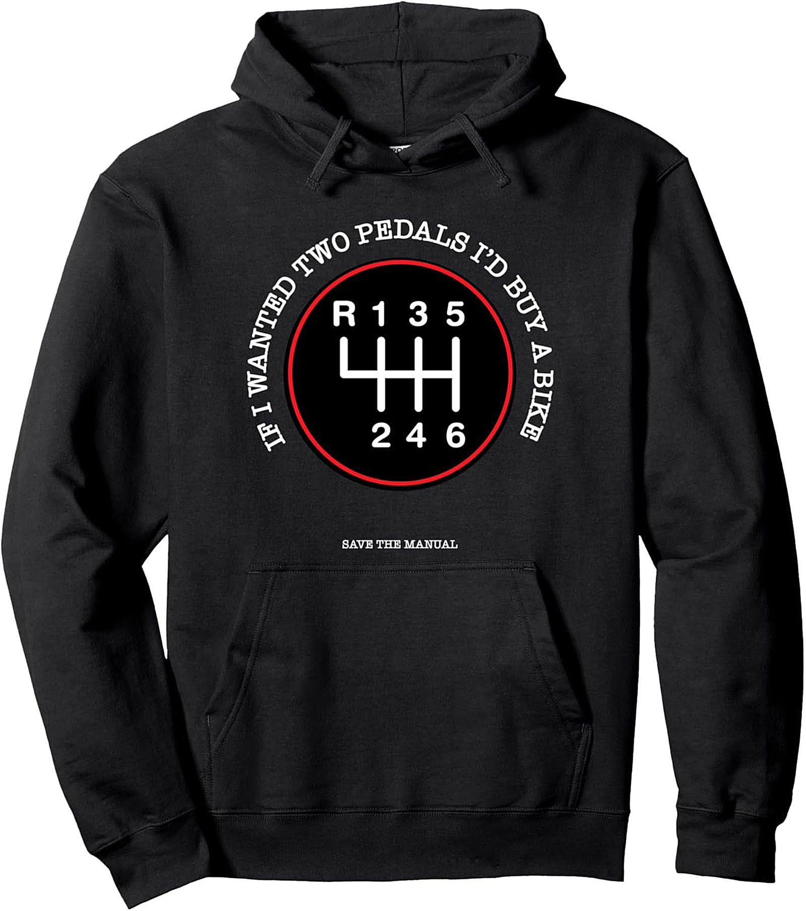 Save The Manual Manual Transmission Graphic Hoodie