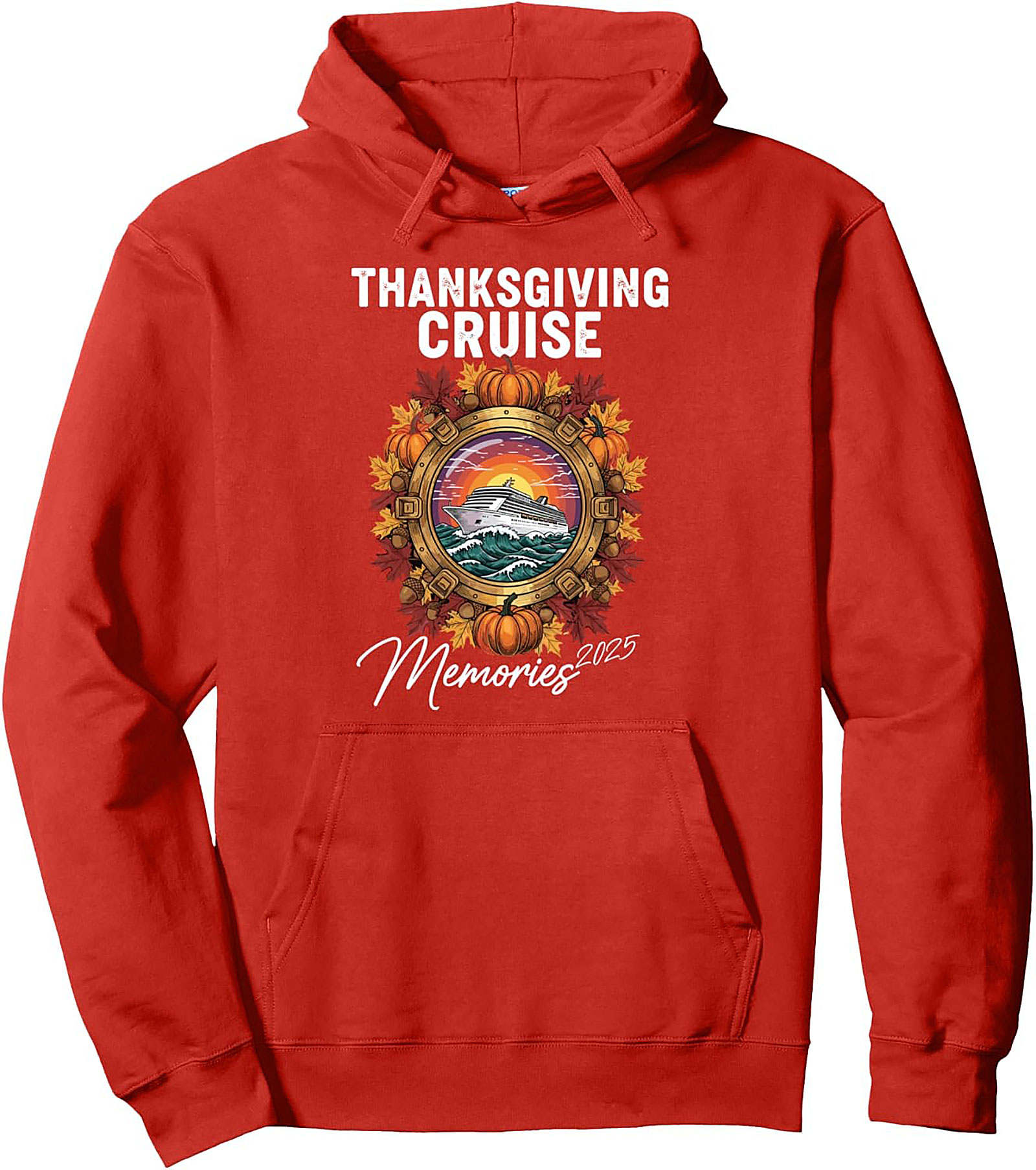 Thanksgiving Cruise Pullover Hoodie | Memories 2025
