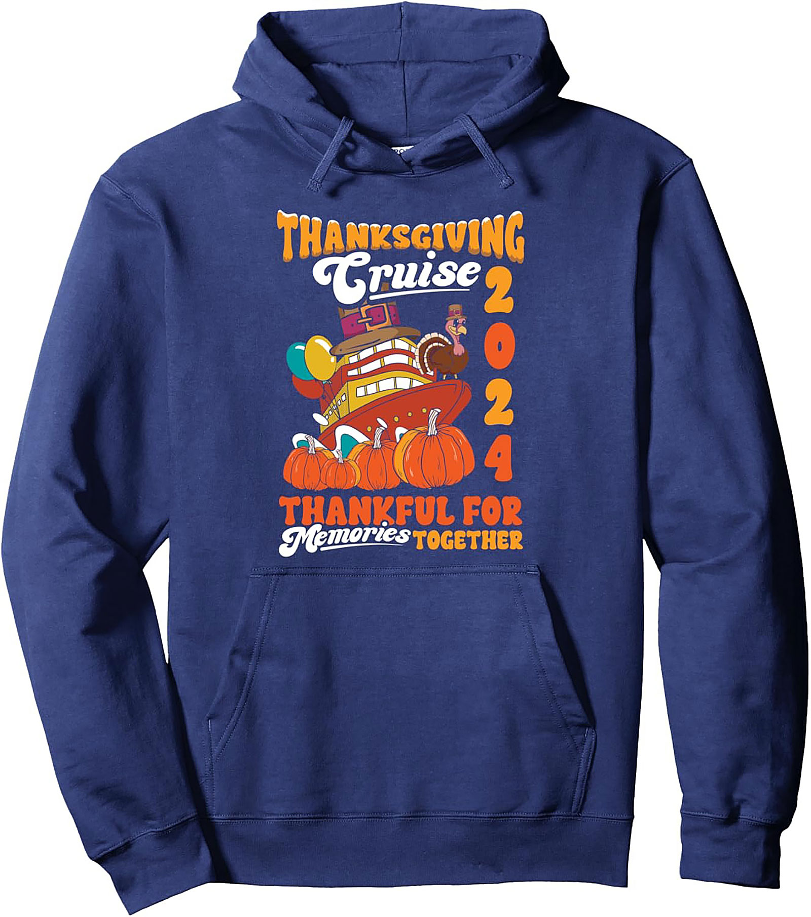 Thanksgiving Cruise 2024 Pullover Hoodie | Family Gift