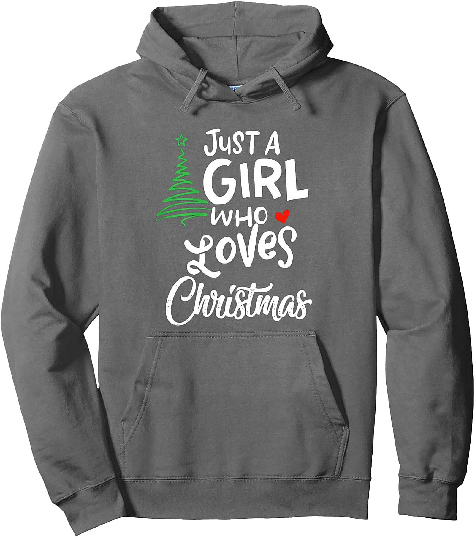 Just A Girl Who Loves Christmas Pullover Hoodie