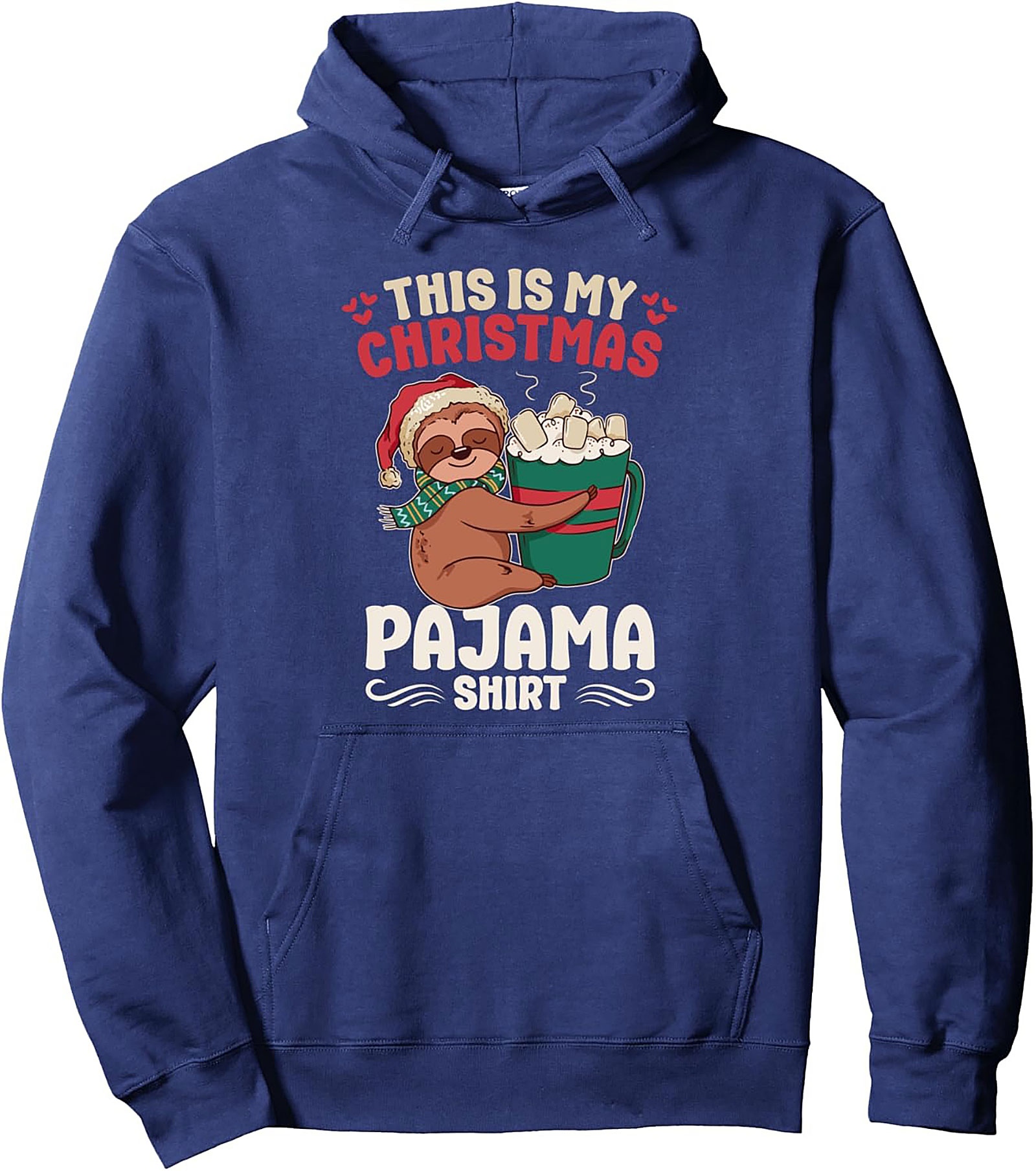 Sloth Christmas Pullover Hoodie Funny Pajama Graphic