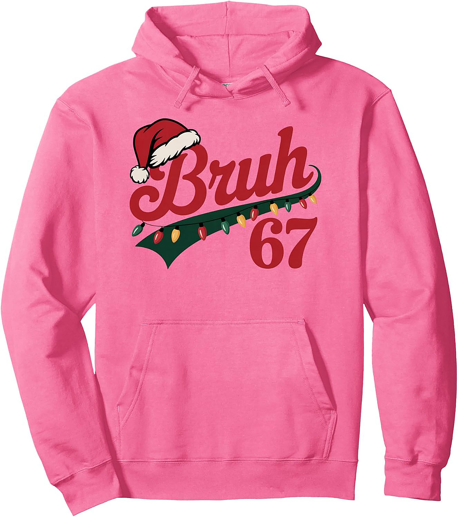 Bruh 67 Funny Christmas Pullover Hoodie