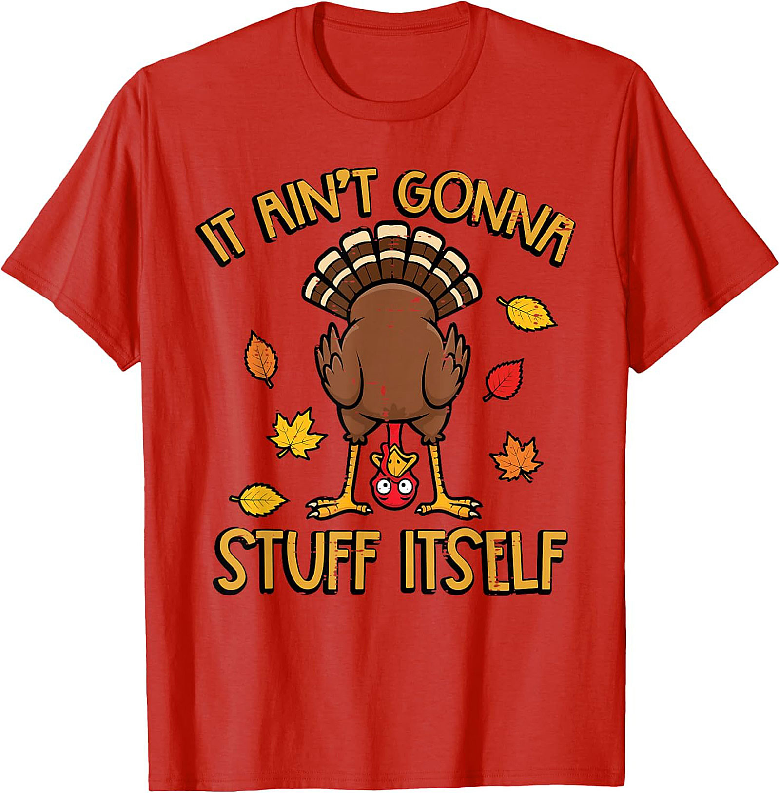 Funny Thanksgiving T-Shirt | Turkey Graphic Tee | Soft Cotton