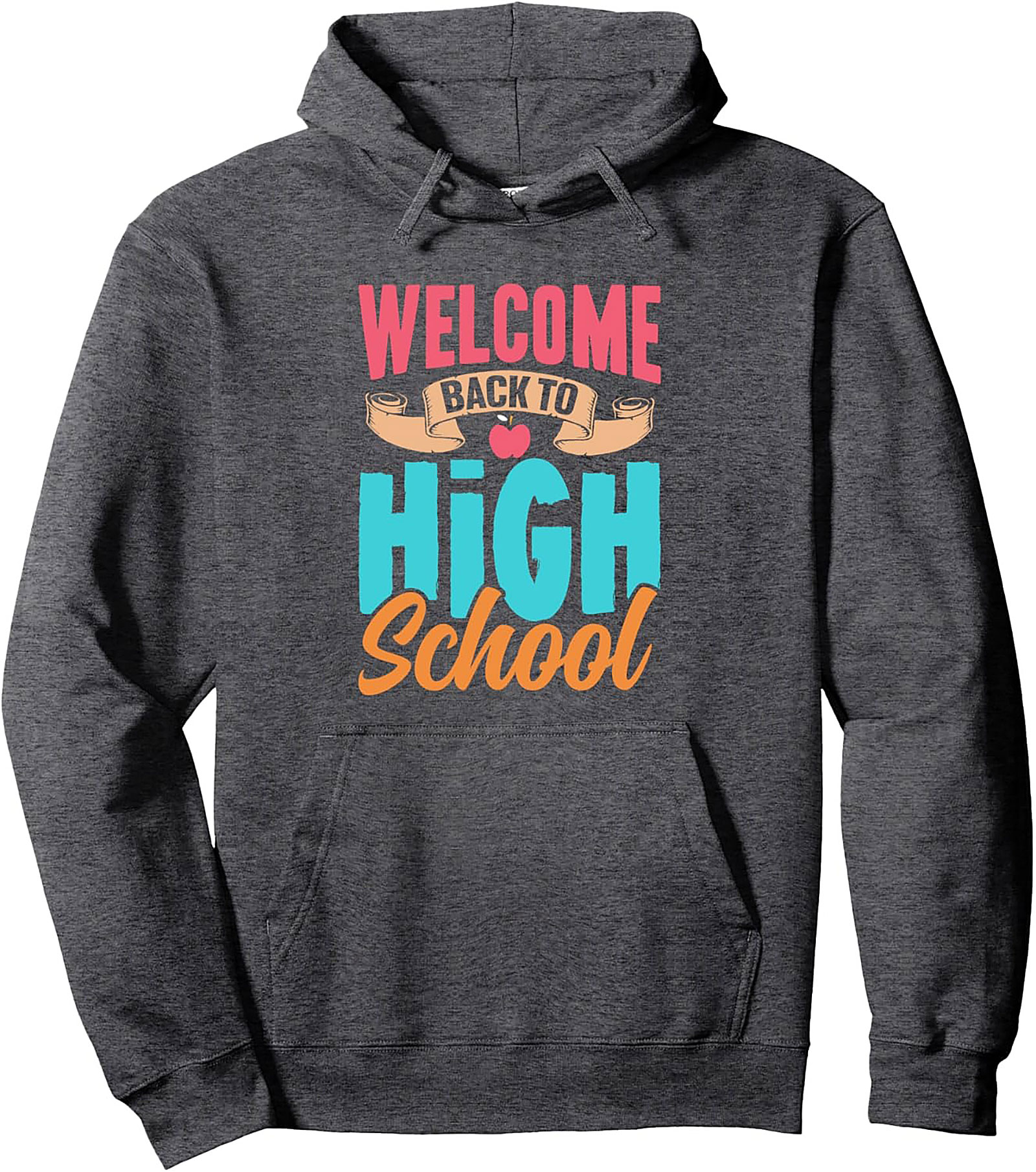 Welcome Back to High School Pullover Hoodie | First Day of Class Graphic