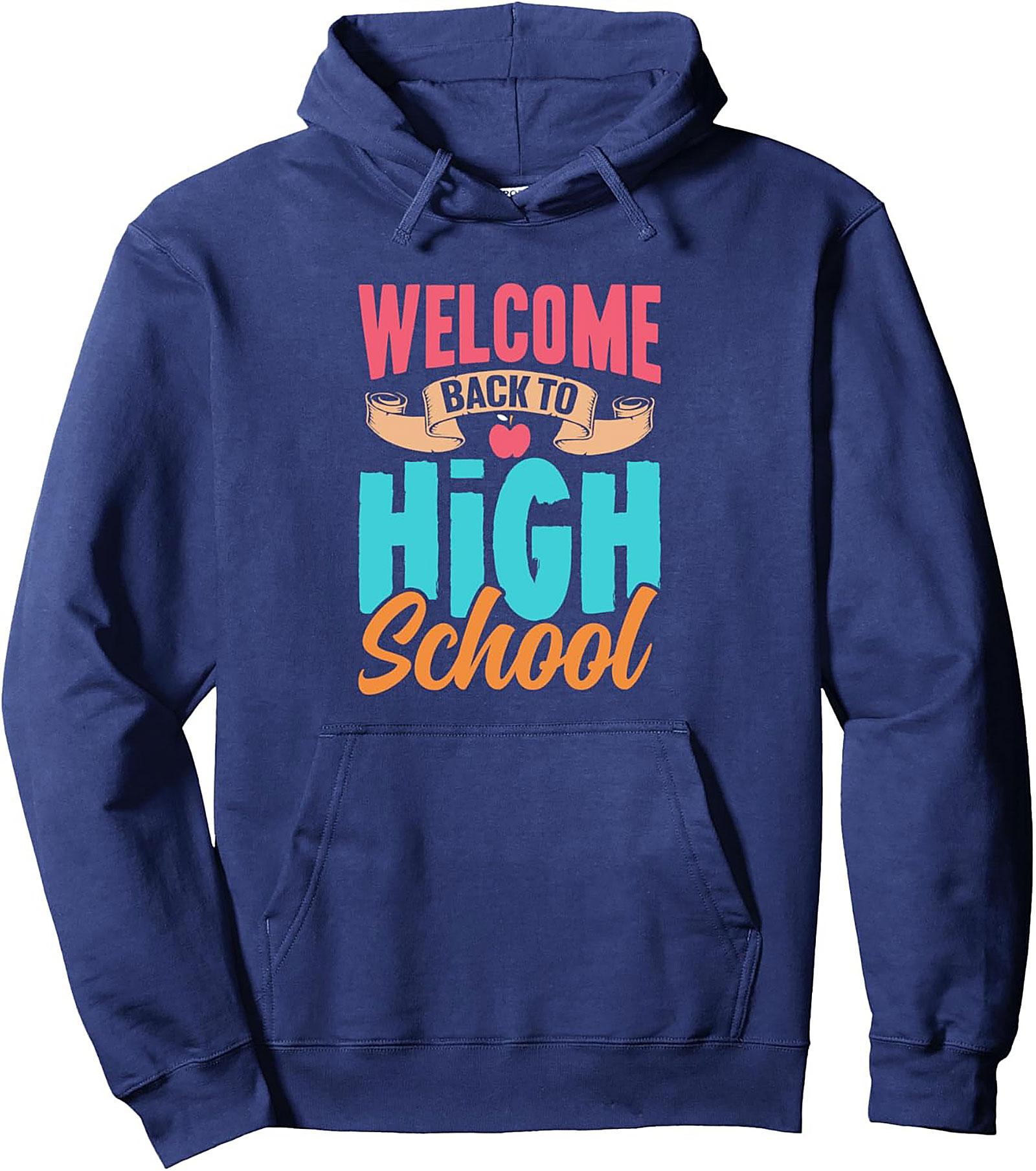Welcome Back to High School Pullover Hoodie | First Day of Class Graphic