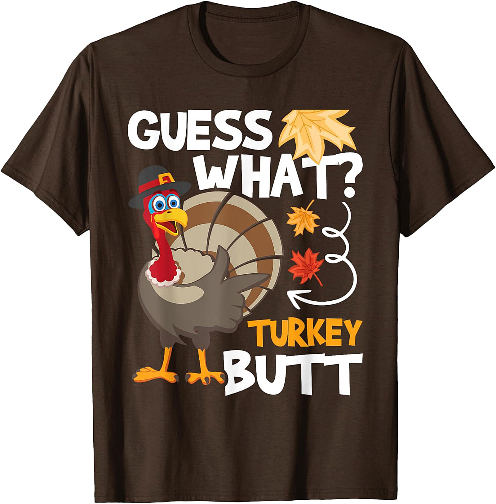 Funny Turkey Butt T-Shirt | Thanksgiving Graphic Tee
