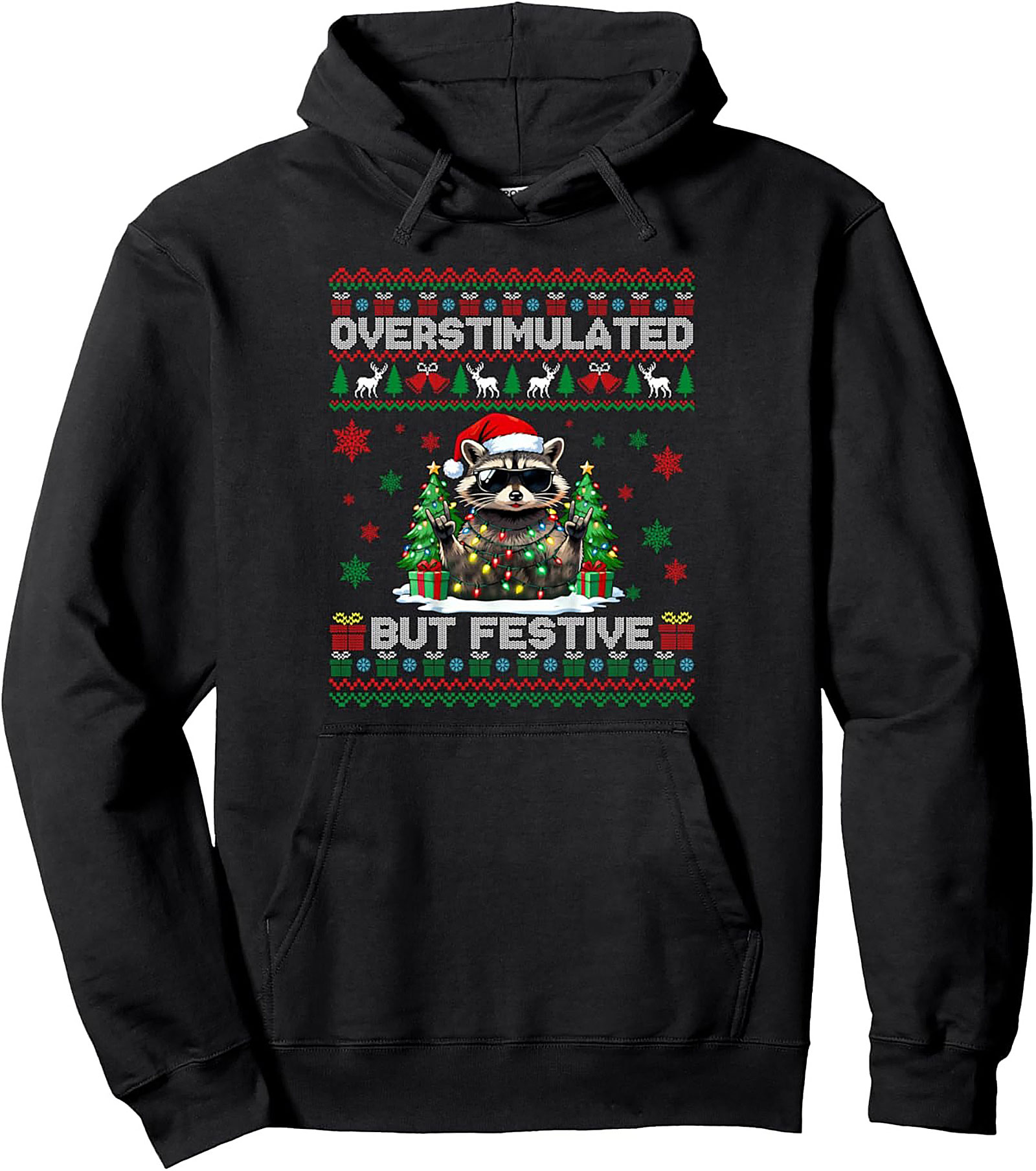 Overstimulated Raccoon Christmas Pullover Hoodie Funny Gift