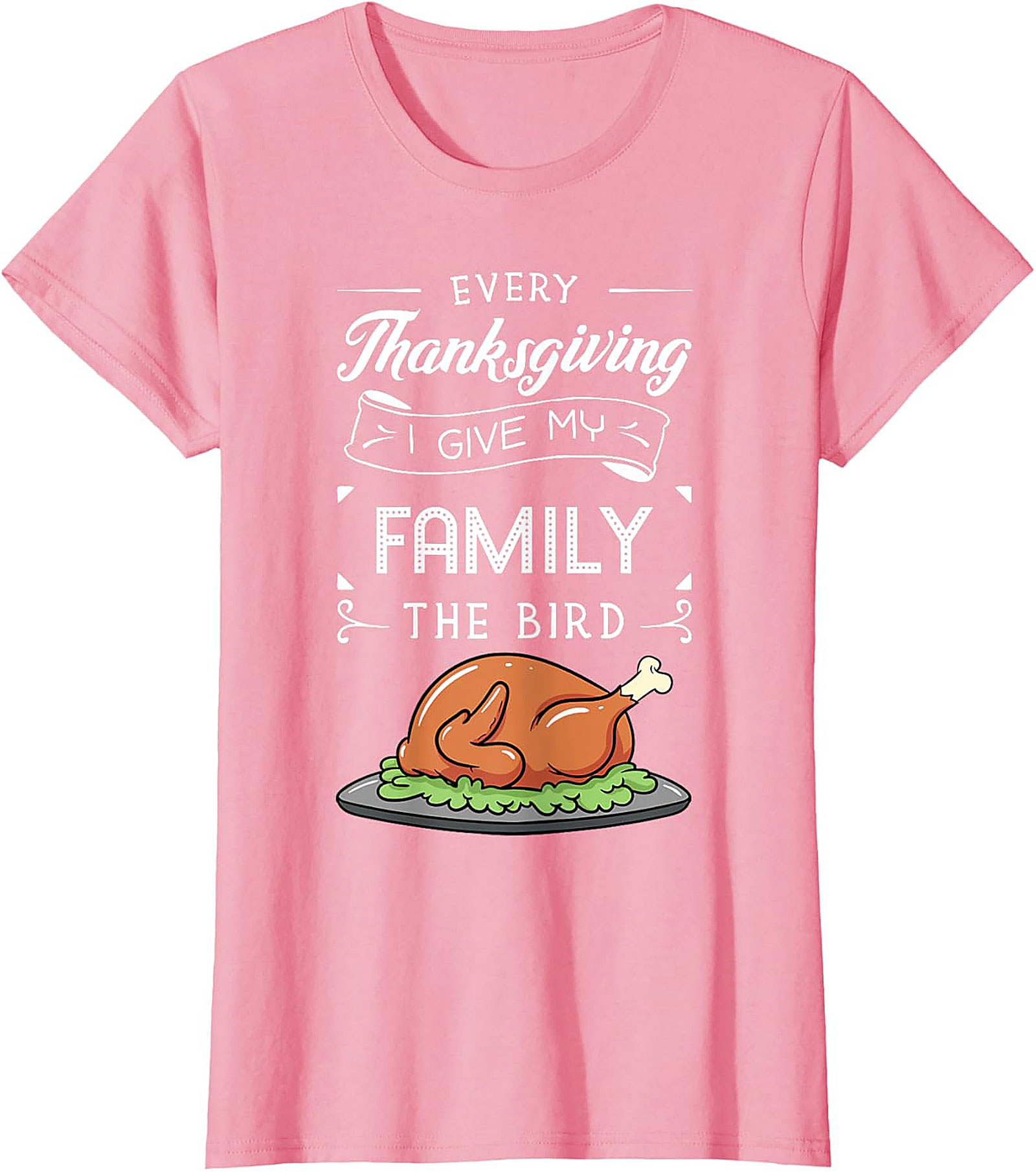 Funny Thanksgiving T-Shirt | I Give My Family The Bird Tee