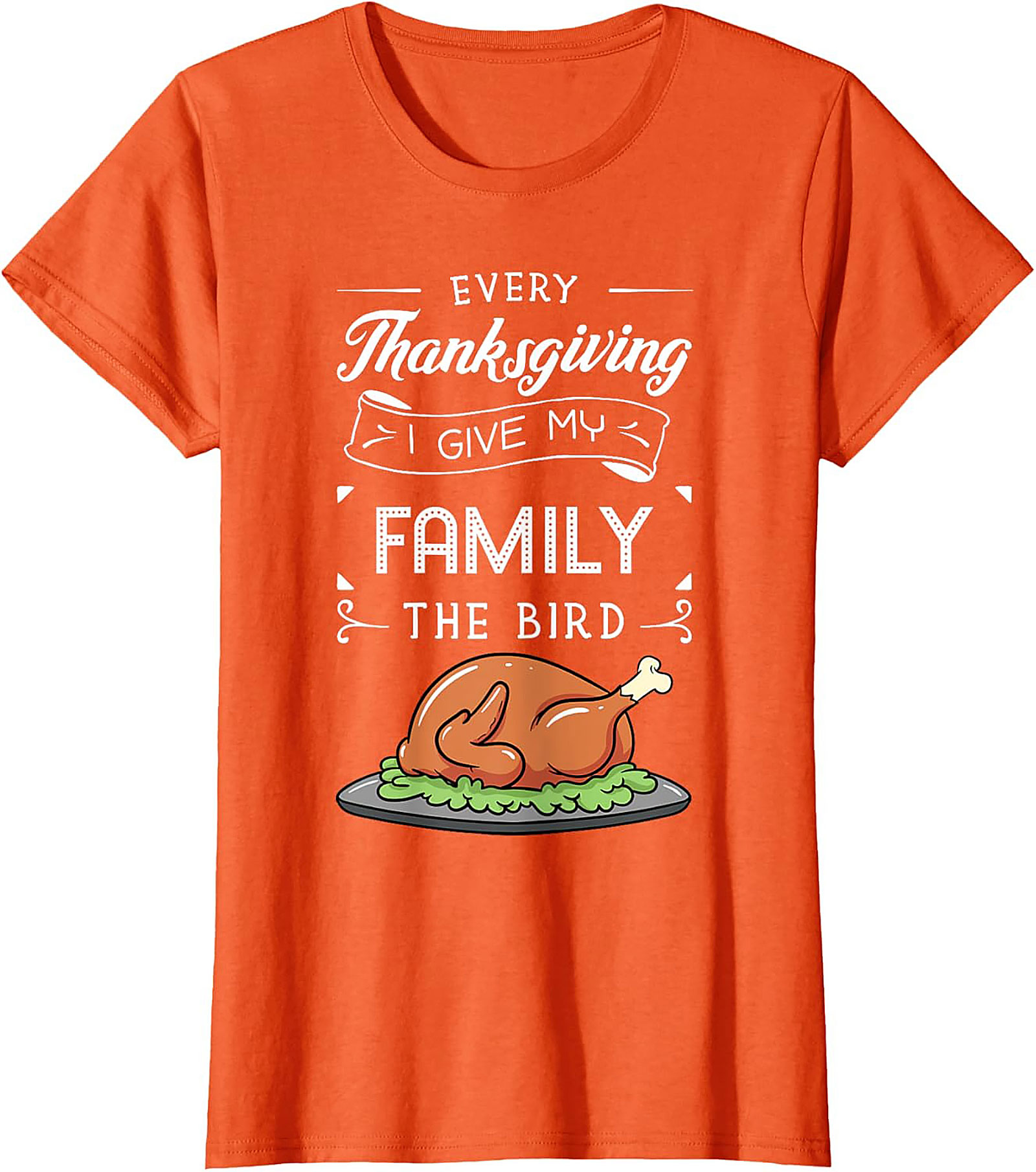 Funny Thanksgiving T-Shirt | I Give My Family The Bird Tee